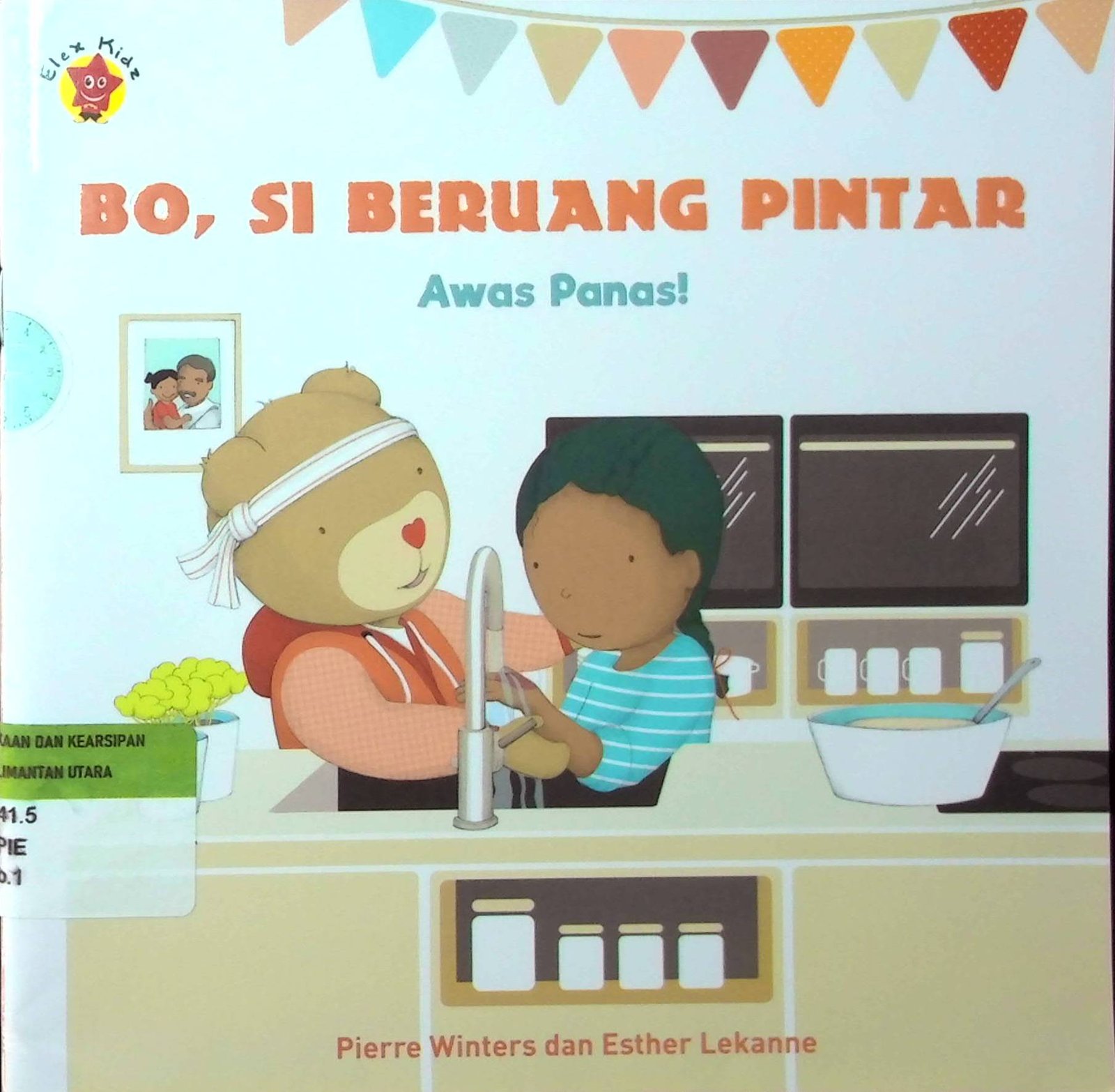 Cover Bo, Si Beruang Pintar : Awas Panas!