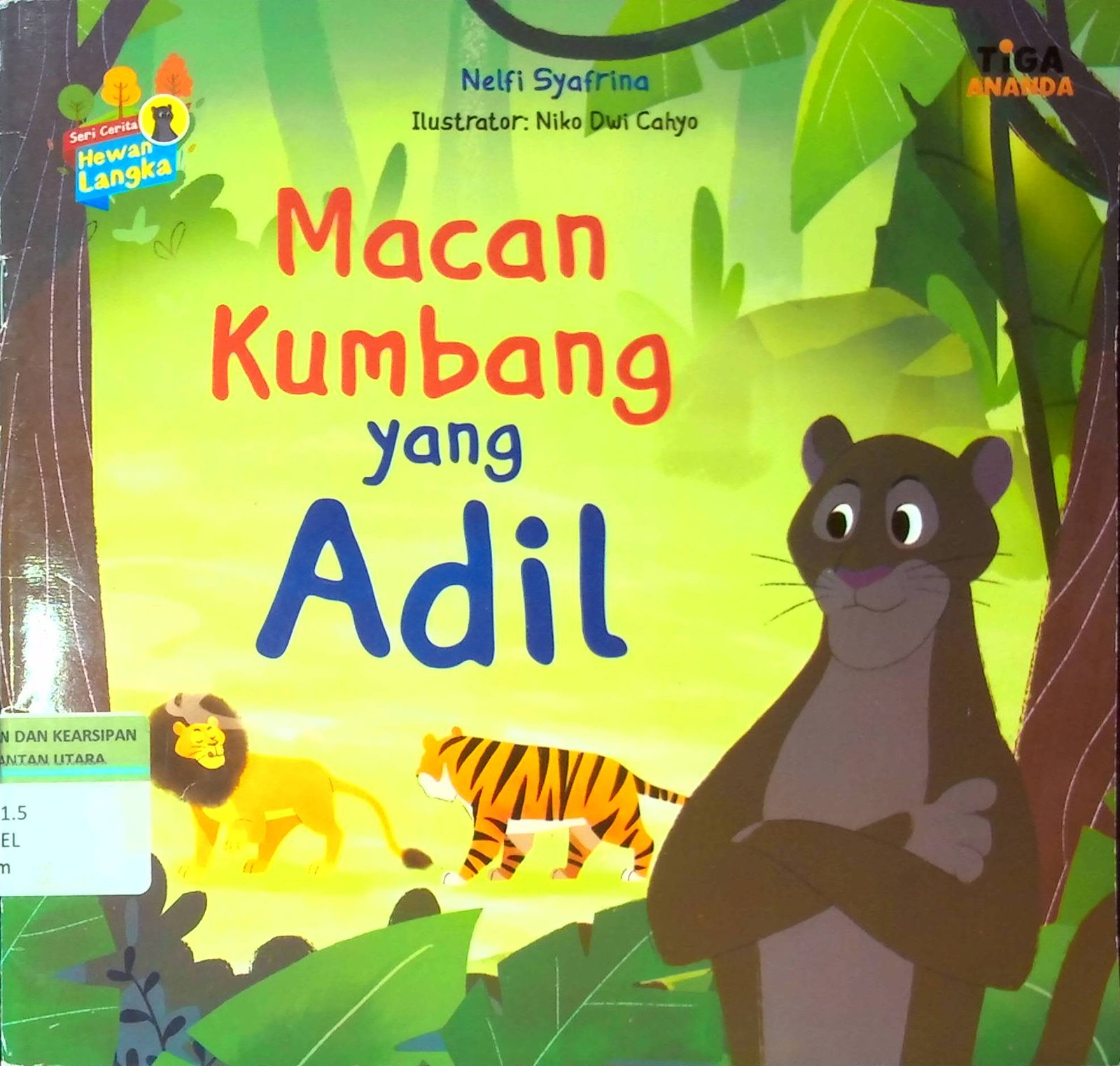 Cover Macan Kumbang yang Adil :  Seri Cerita Hewan Langka