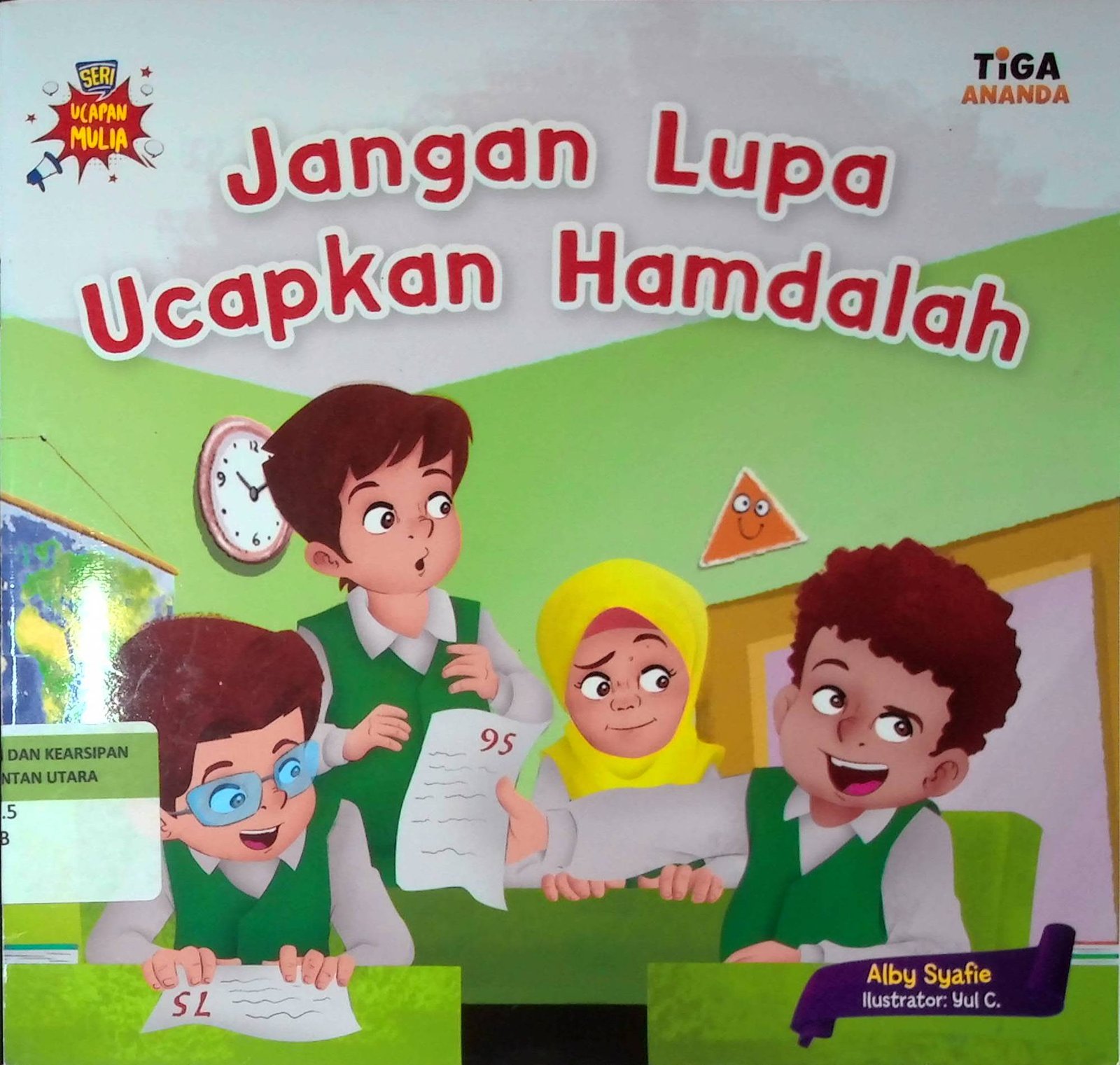 Cover Jangan Lupa Ucapkan Hamdalah :  Seri Ucapan Mulia