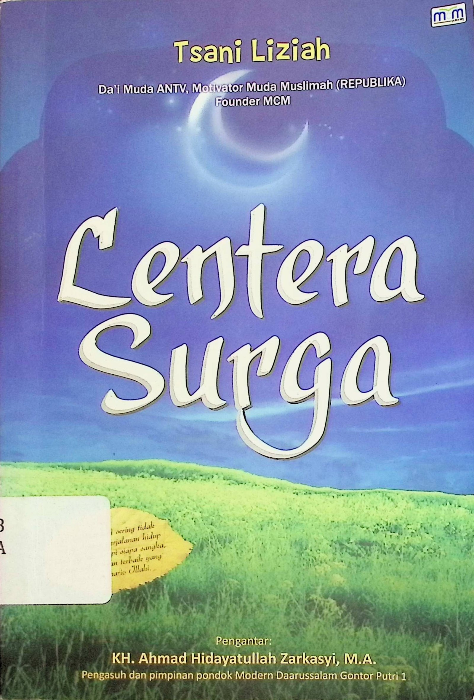 Cover Lentera Surga / Tsani Liziah (Penulis); Sonia S. Sundari & Abdul Rohman (Editor)