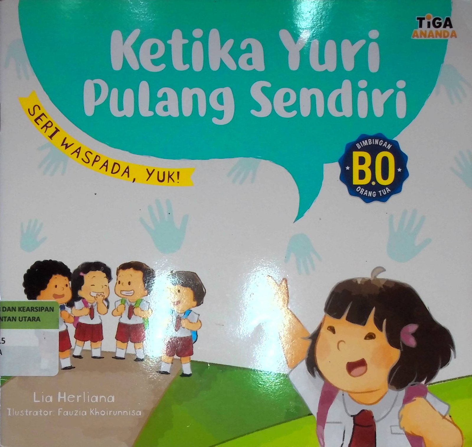 Cover Ketika Yuri Pulang Sendiri :  Seri Waspada, Yuk!