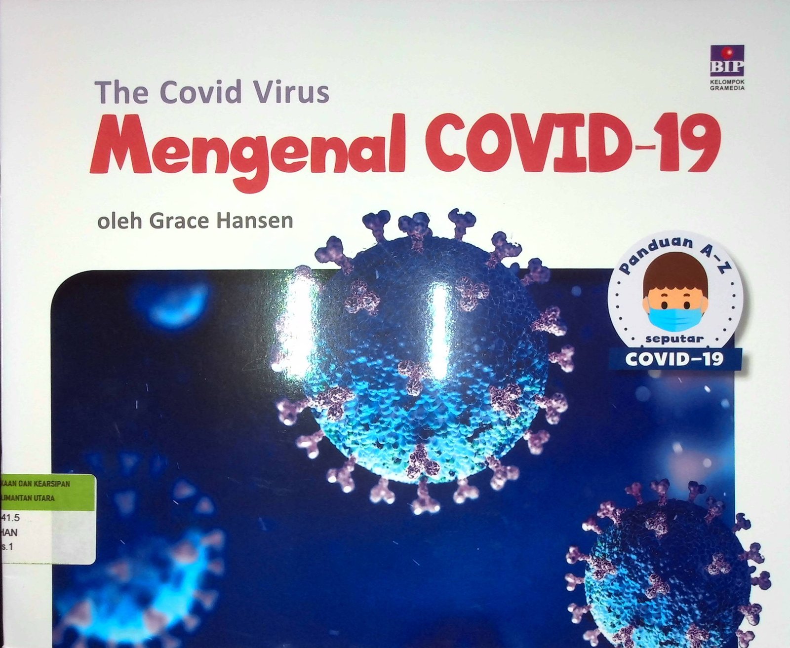 Cover Mengenal COVID-19 :  Seri Panduan A-Z Seputar COVID-19