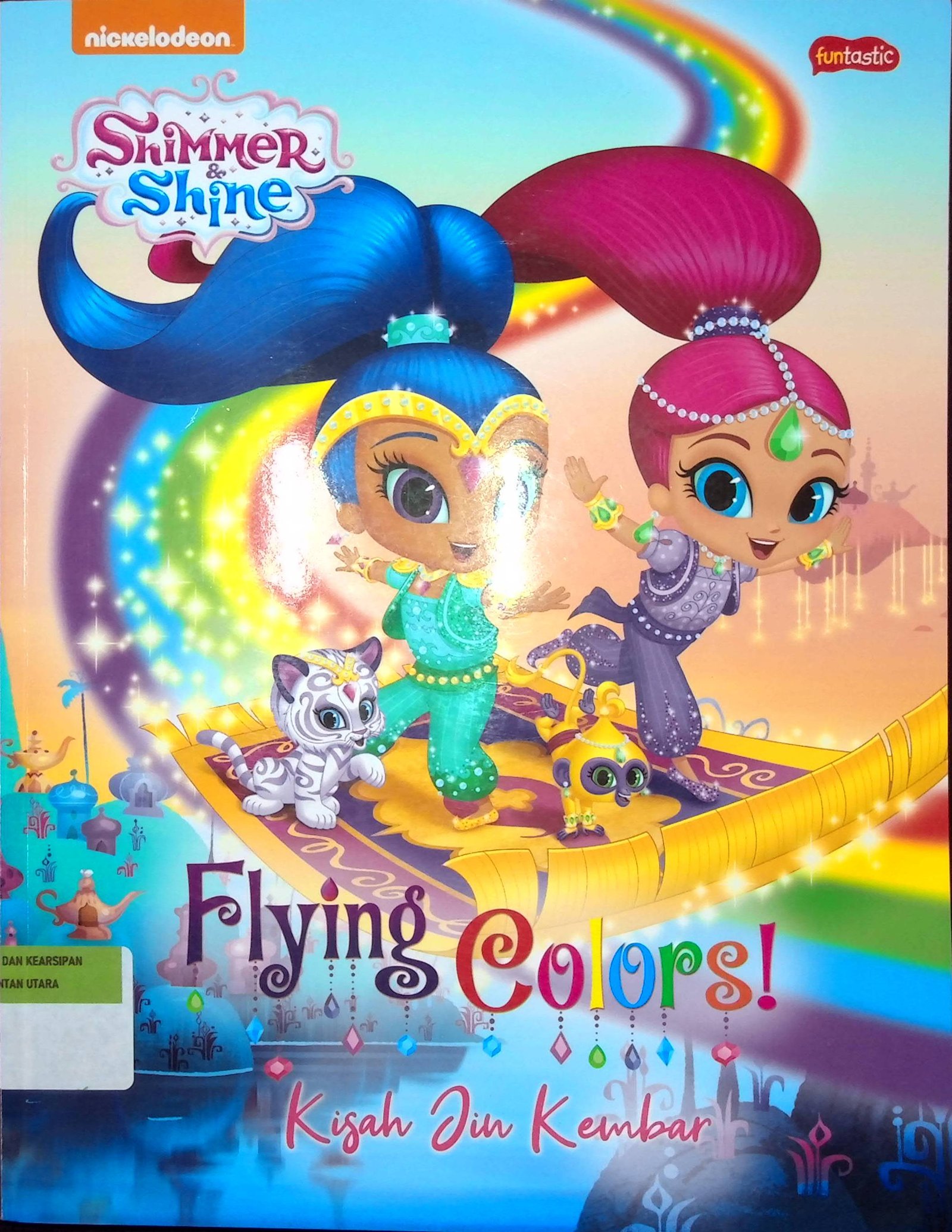 Cover Flying Colors! : Kisah Jin Kembar :  Shimmer & Shine