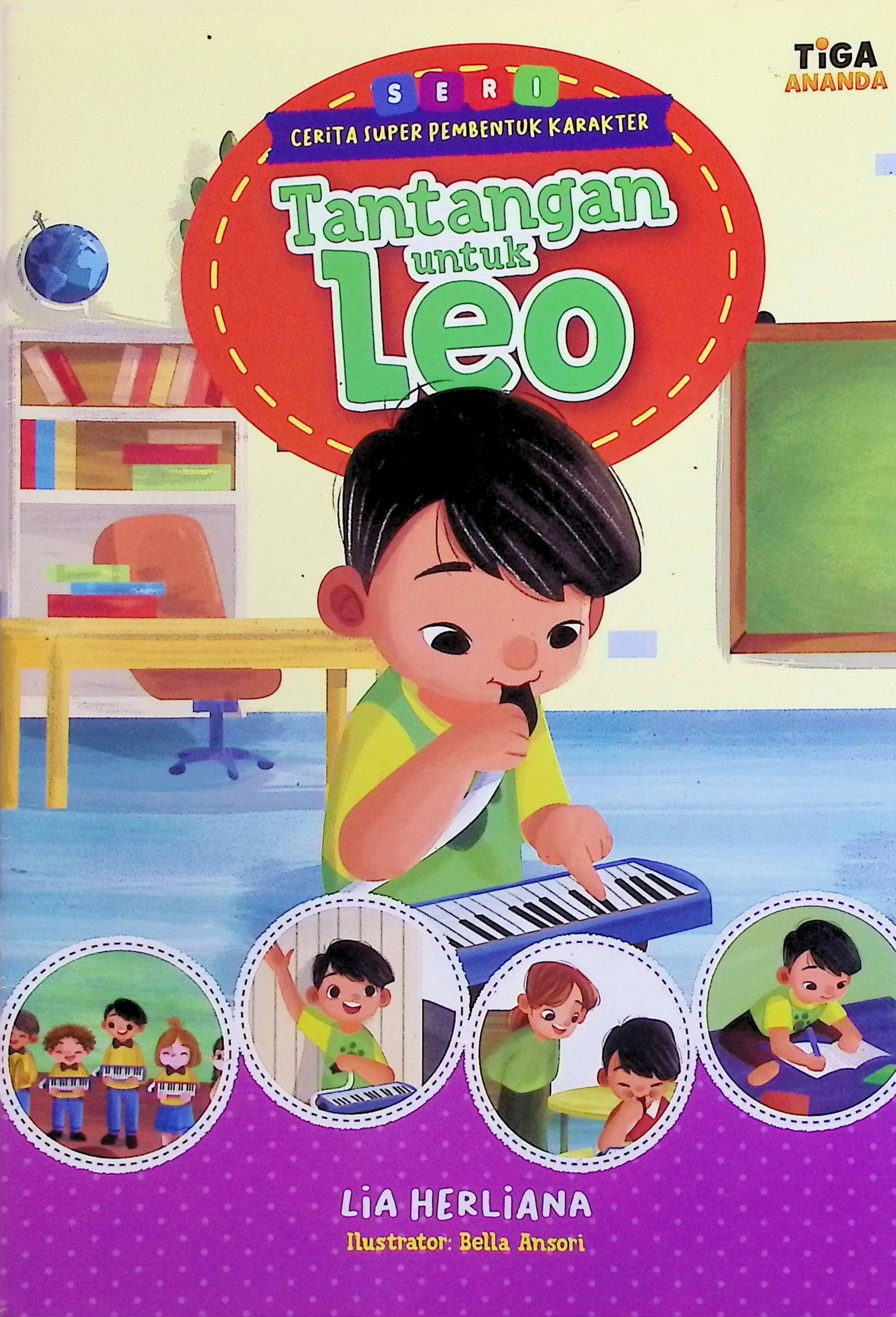 Cover Tantangan untuk Leo :  Seri Cerita Super Pembentuk Karakter / Lia Heliana (Penulis); Dhita Kurniawan (Editor)