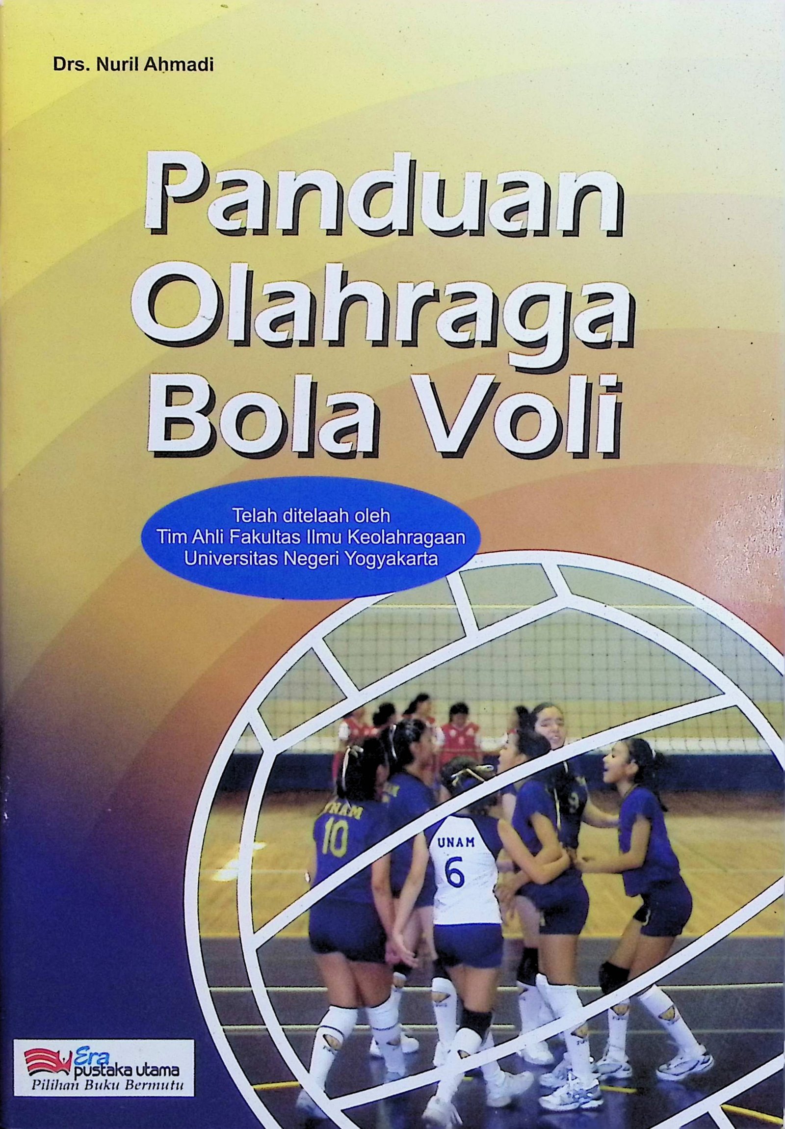 Cover Panduan Olahraga Bola Voli / Nuril Ahmadi (Penulis); Didin (Editor)