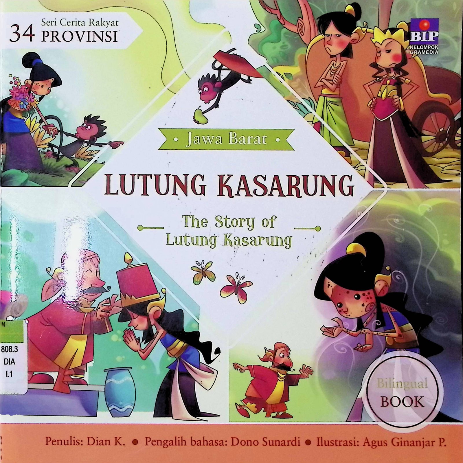 Cover Lutung Kasarung :  Seri Cerita Rakyat 34 Provinsi : Jawa Barat / Penulis : Dian K; Ilustrasi : Agus Ginanjar; Pengalih Bahasa : Dono Sunardi; Penyunting : Dewi Hannie