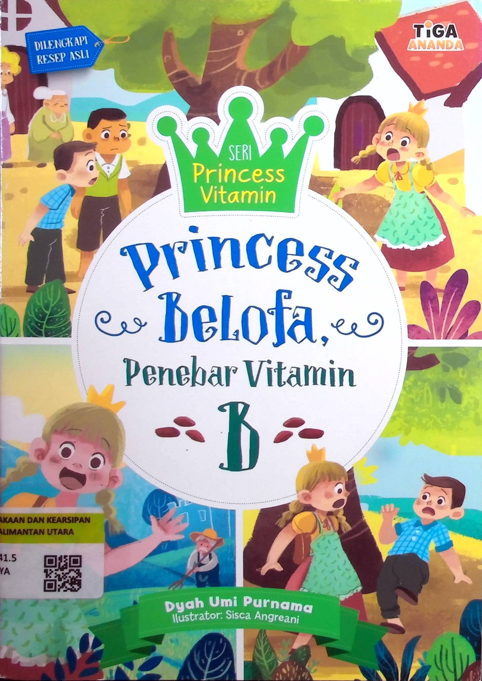 Cover Princess Belofa, Penebar Vitamin B :  Seri Princess Vitamin / Penulis : Dyah Umi Purnama; Editor : Dhita Kurniawan; Desain Sampul & Isi : Dian Nurwendah; Penata Letak Isi : Tri Mulyani Ch; Ilustrator : Sisca Angreani; Proofreader : C. Prabowo