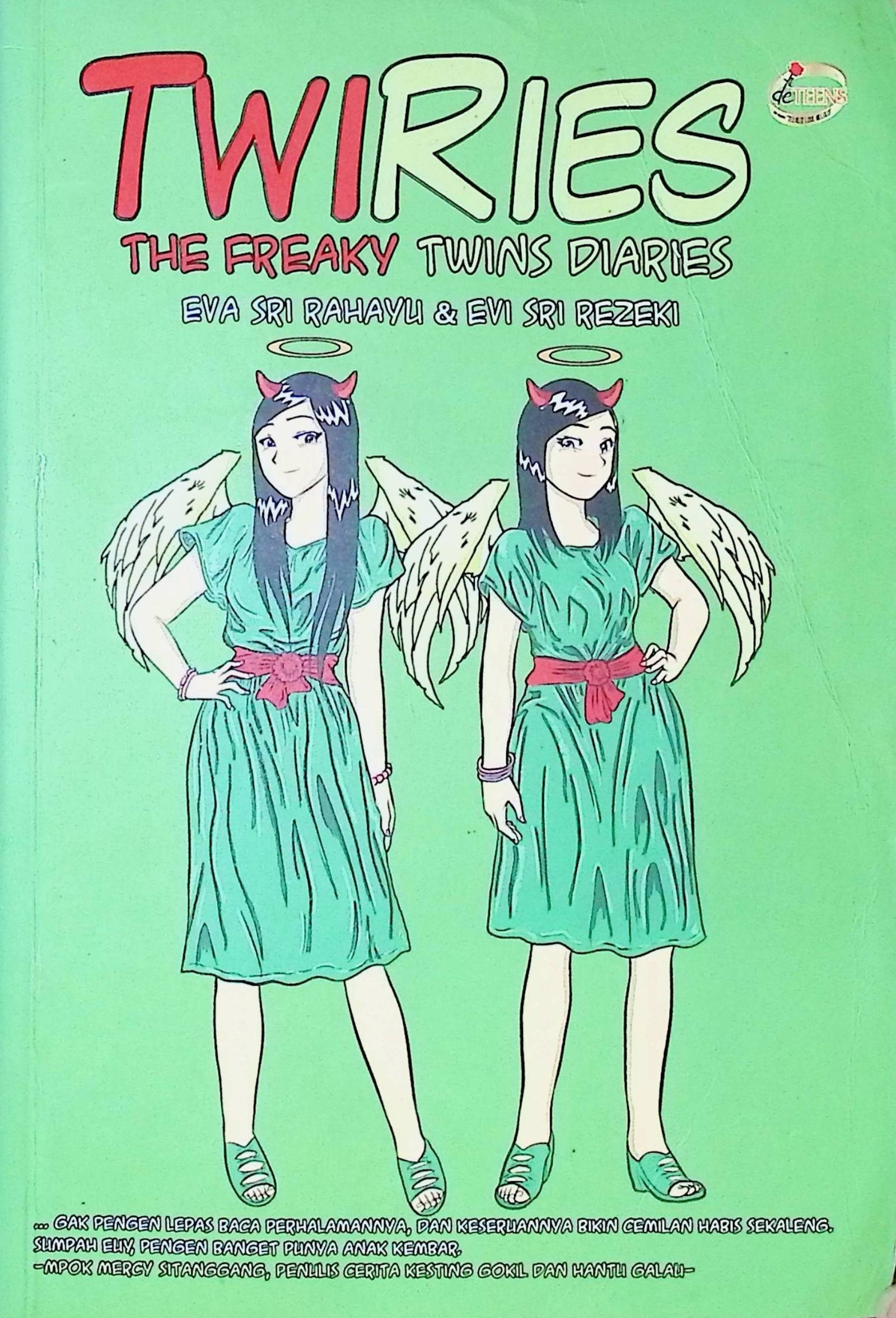 Cover Twiries :  The Freaky Twins Diaries / Eva Sri Rahayu (Penulis); Ainini (Editor)