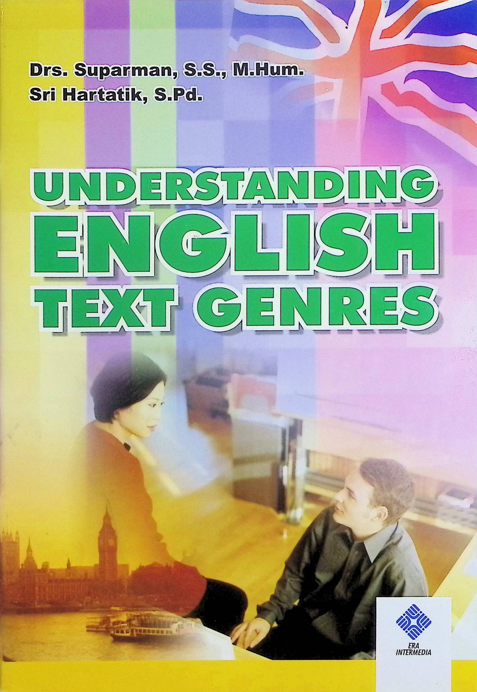 Cover Understanding English Text Genres / Suparman (Penulis); Triana Wulandari (Editor)