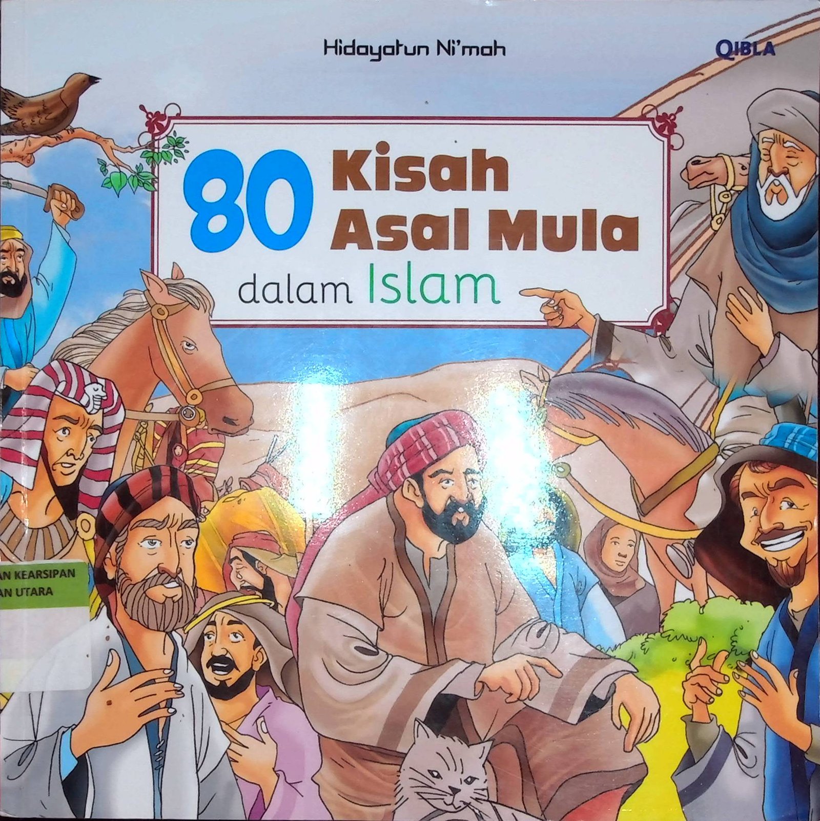Cover 80 Kisah Asal Mula Dalam Islam