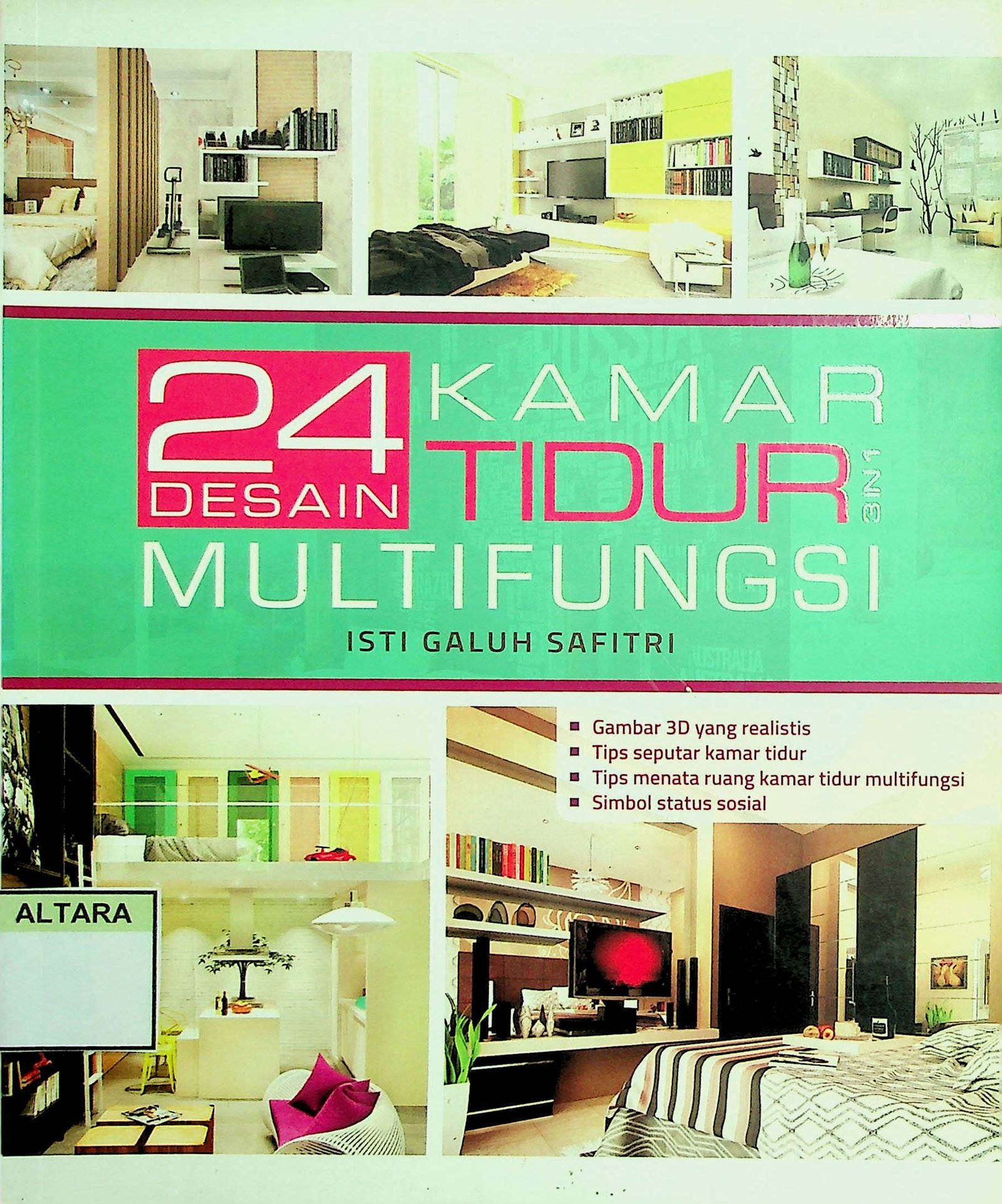 Cover 24 Desain Kamar Tidur 3 in 1 Multifungsi / Isti Galuh Safitri (Penyusun); Dewanti Nurcahyani (Editor)