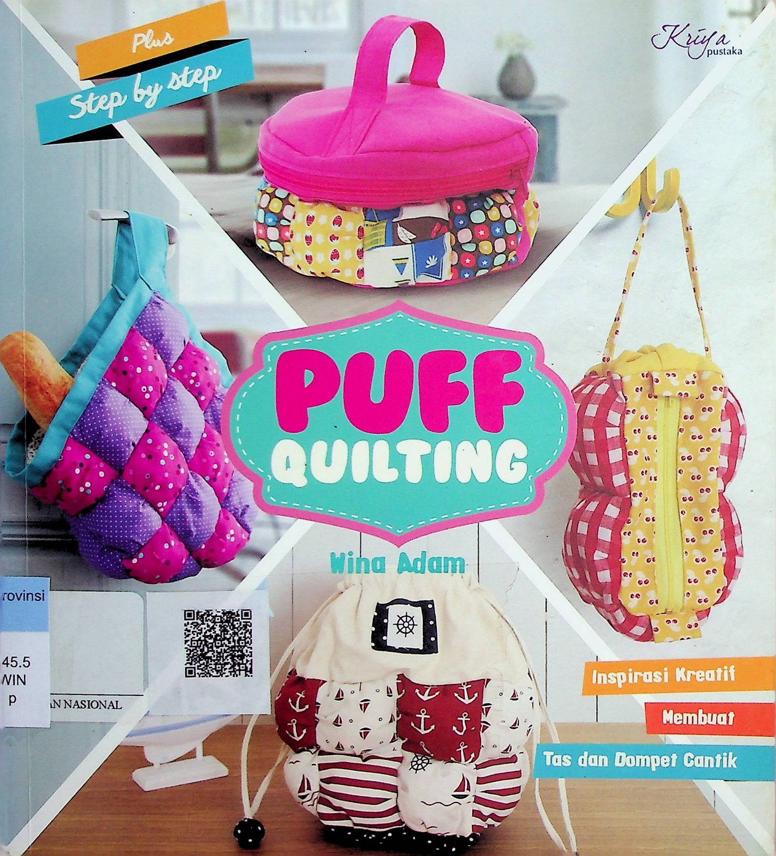 Cover Puff Quilting :  Inspirasi Kreatif Membuat Tas dan Dompet Cantik / Wina Adam (Penulis); Ambarwati (Penyunting)