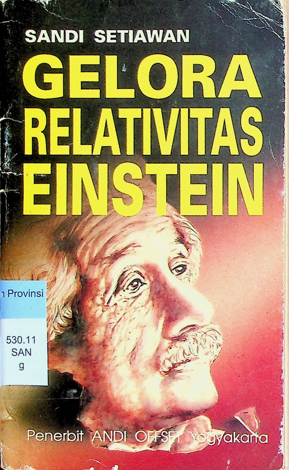 Cover Gelora Relativitas Einstein / Sandi Setiawan (Penulis)