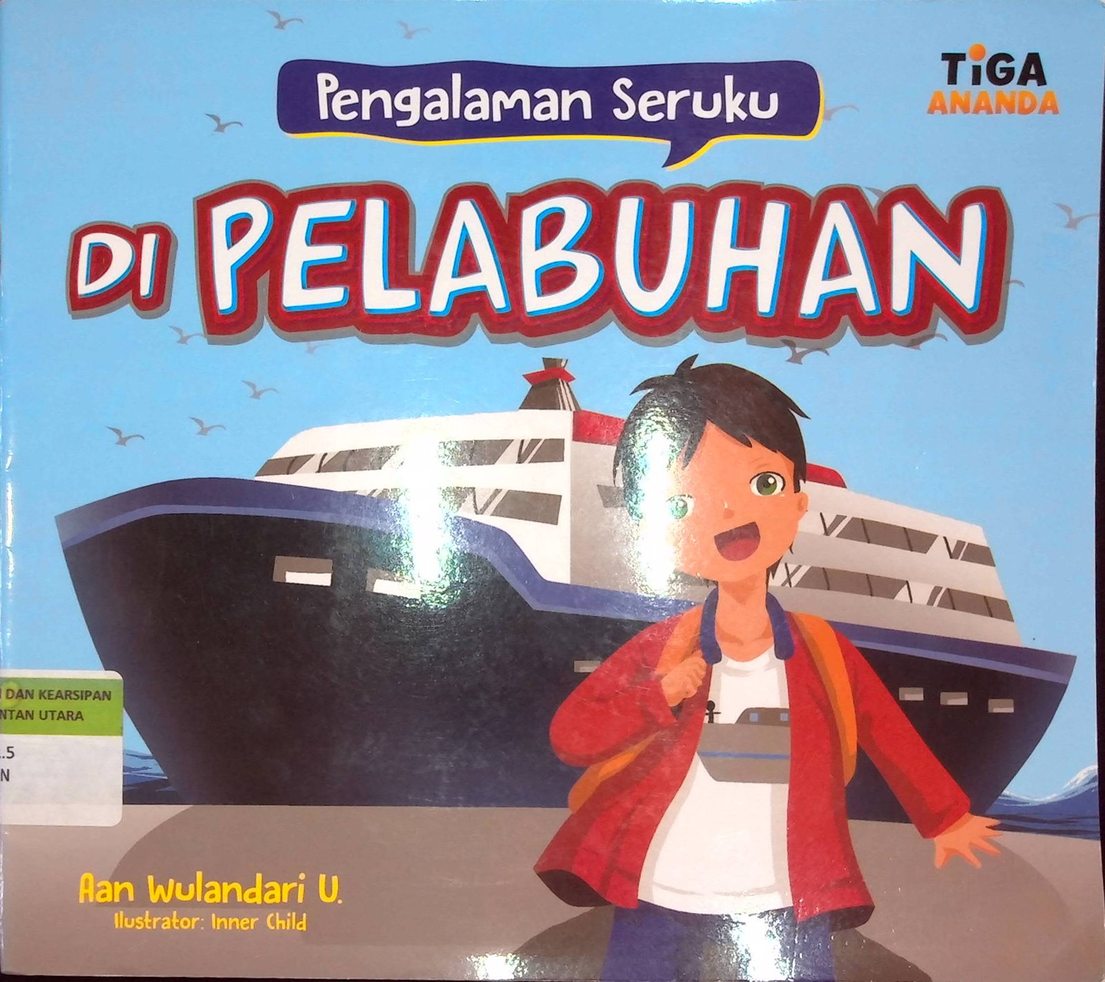 Cover Pengalaman Seruku Di Pelabuhan