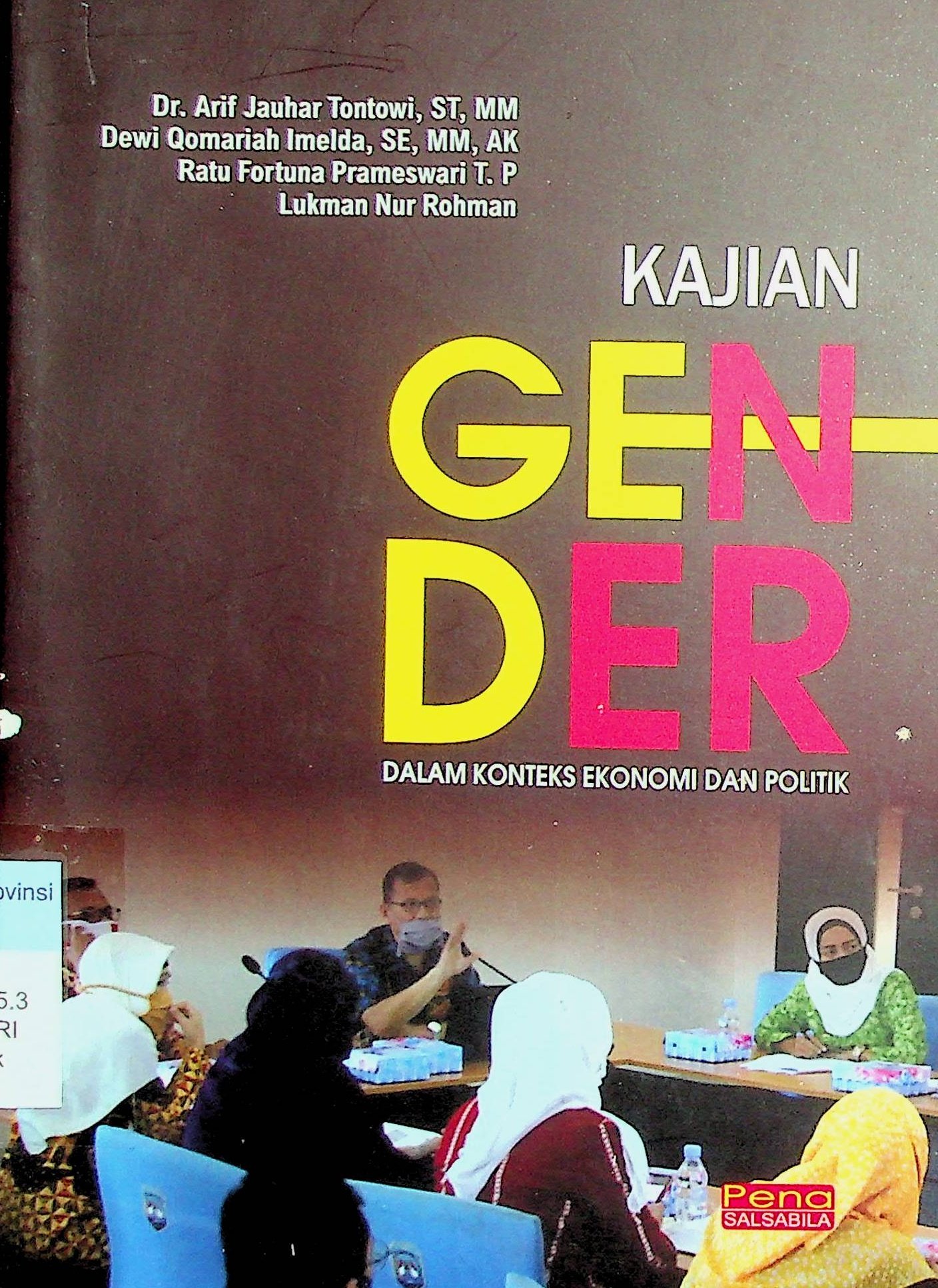 Cover Kajian Gender Dalam Konteks Ekonomi dan Politik / Arif Jauhar Tontowi (Penulis); Uni W. Sagena (Editor)