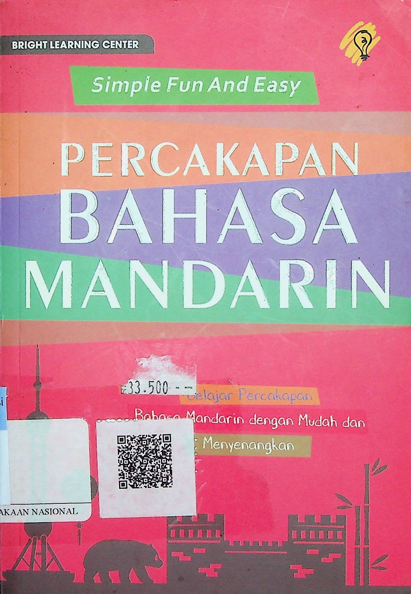 Cover Simple Fun And Easy: Percakapan Bahasa Mandarin / Bright Learning Center (Penyusun); Puput Alvia (Editor)