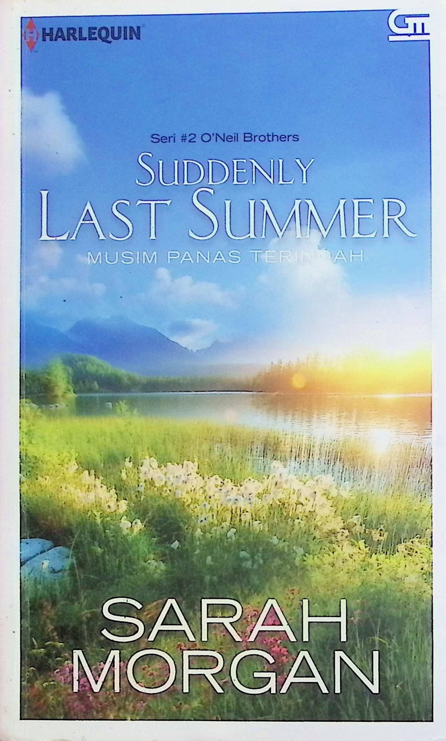 Cover Suddenly Last Summer :  Musim Panas Terindah / Sarah Morgan (Penulis); Aline Tobing (Penerjemah); Lulu Fitri Rahman (Penyunting)