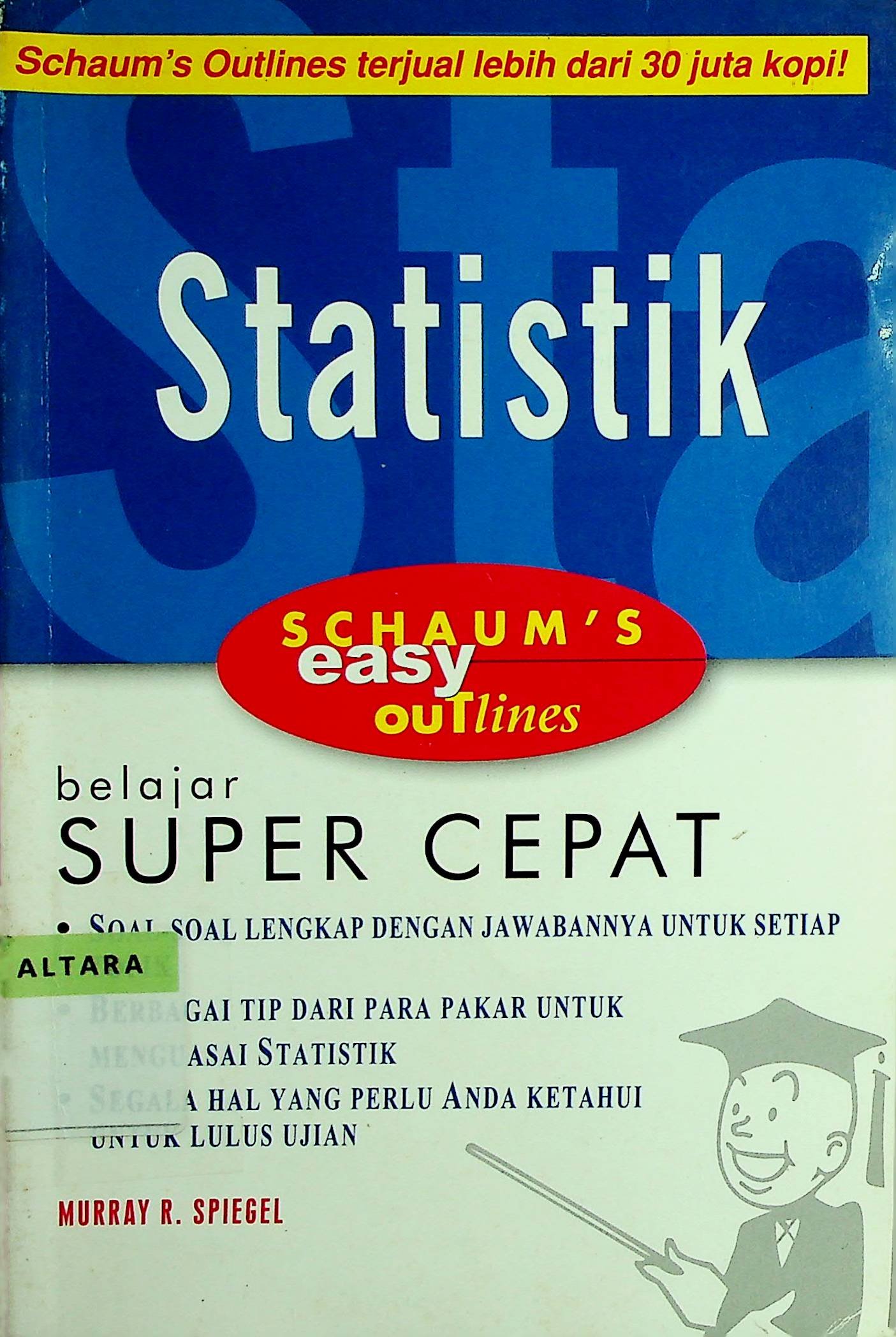 Cover Statistik / Murray R. Spiegel (Penulis); Julian Gressando (Alih Bahasa)