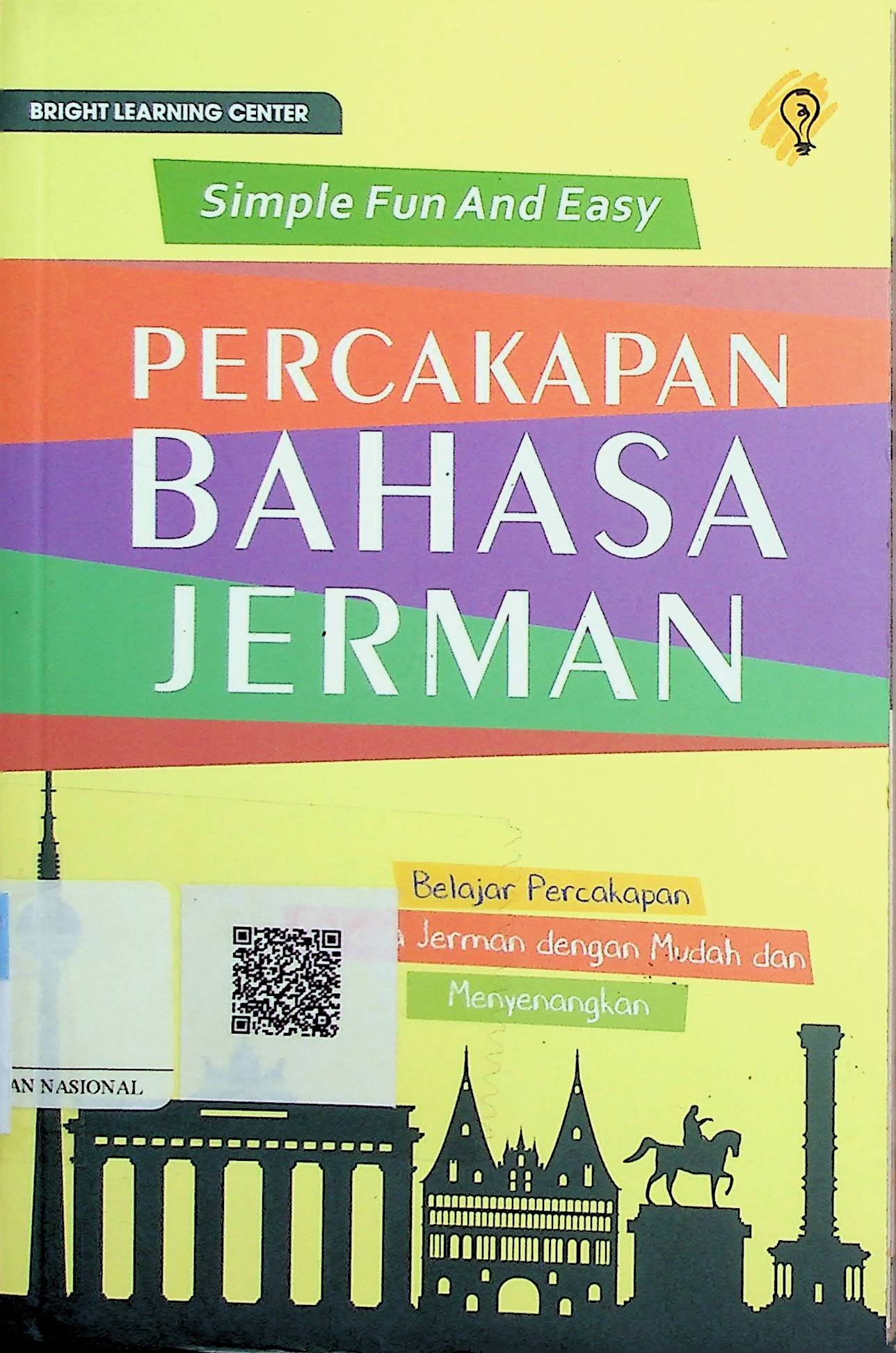 Cover Simple Fun And Easy: Percakapan Bahasa Jerman / Bright Learning Center (Penyusun); Puput Alvia (Editor)