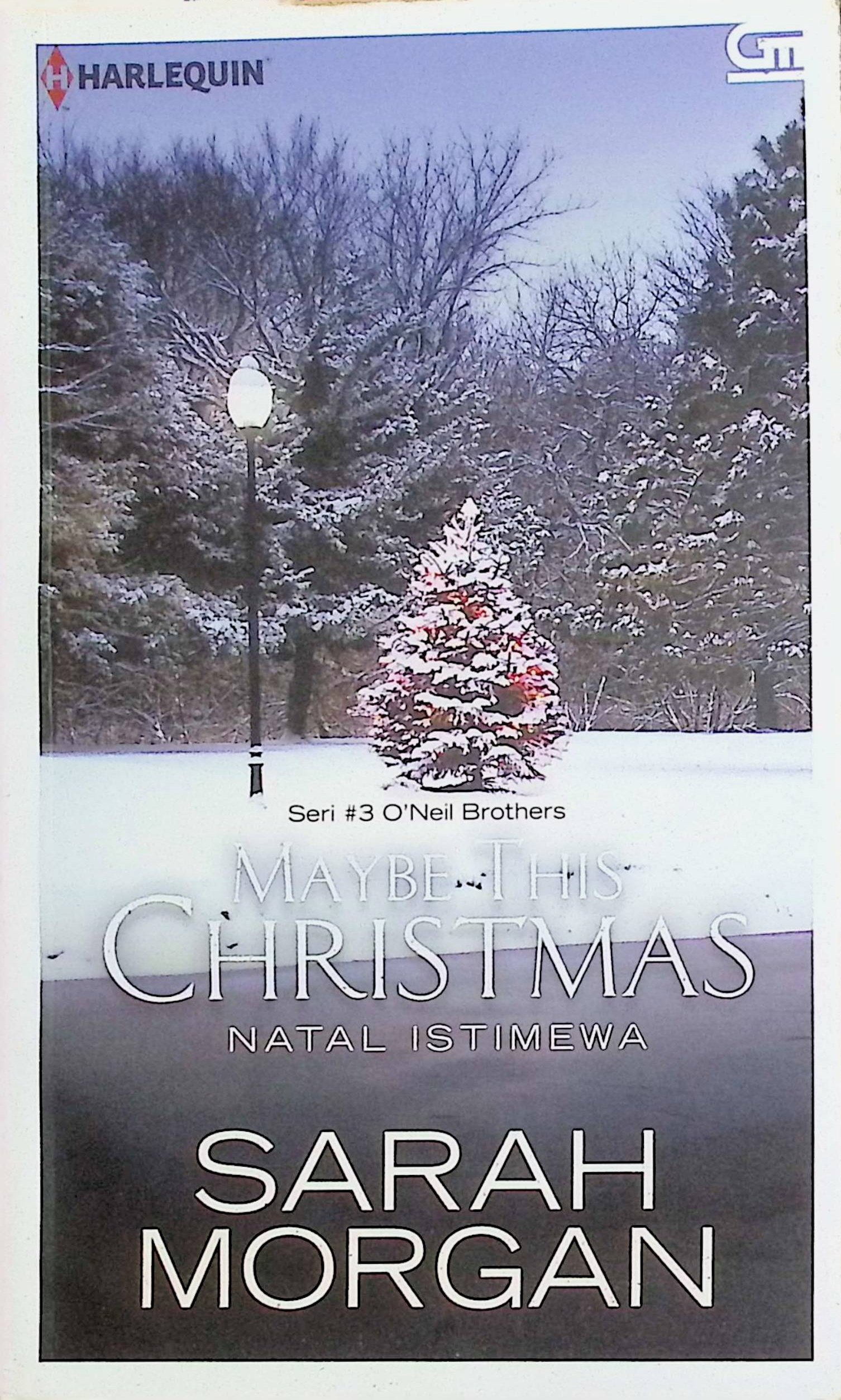 Cover Natal Istimewa :  Maybe This Christmas / Sarah Morgan (Penulis); Julanda Tantani (Alih Bahasa)