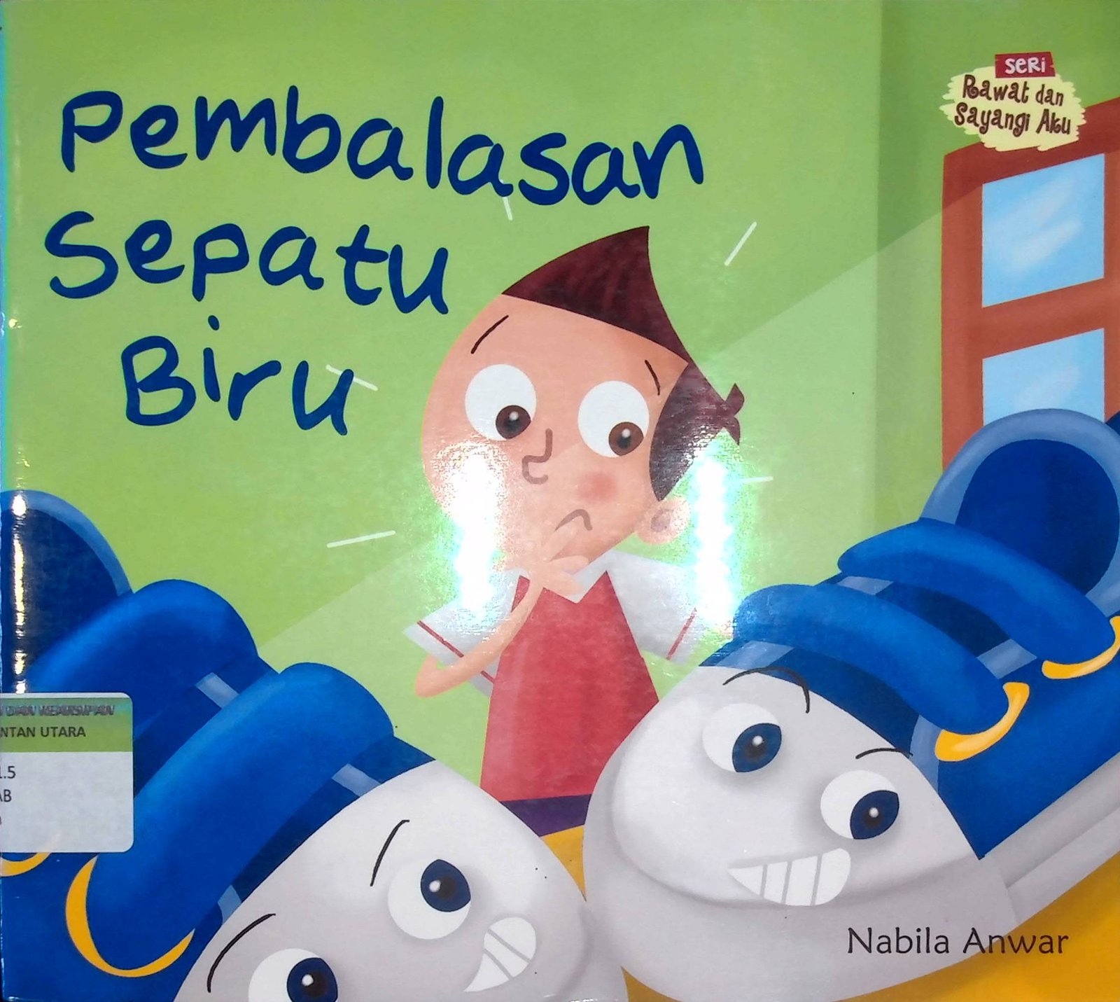 Cover Pembalasan Sepatu Biru :  Seri Rawat dan Sayangi Aku