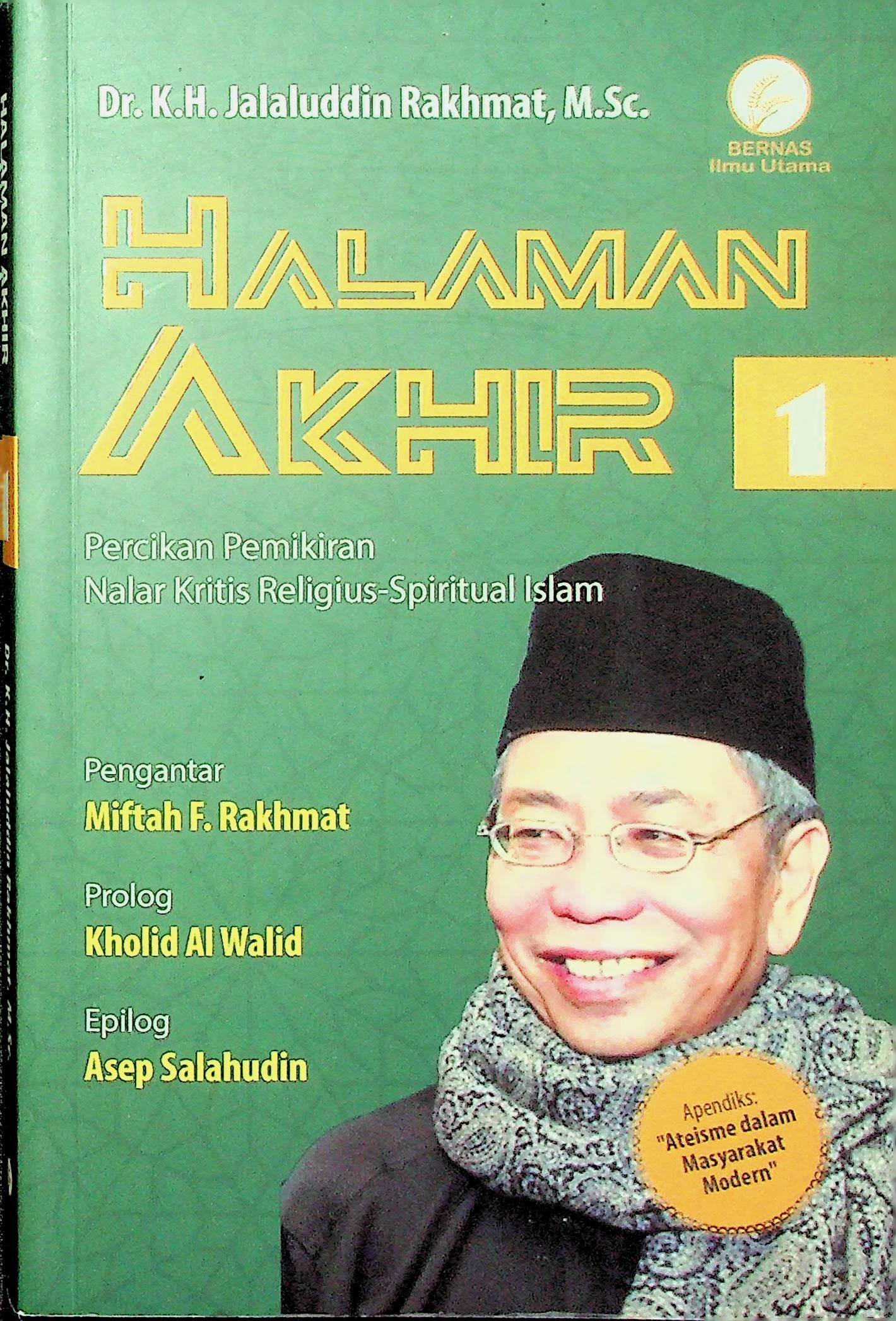 Cover Halaman Akhir 1 :  Percikan Pemikiran Nalar Kritis Religius-Spiritual Islam / Jalaluddin Rakhmat (Penulis); M.S Nasrulloh (Penyunting)