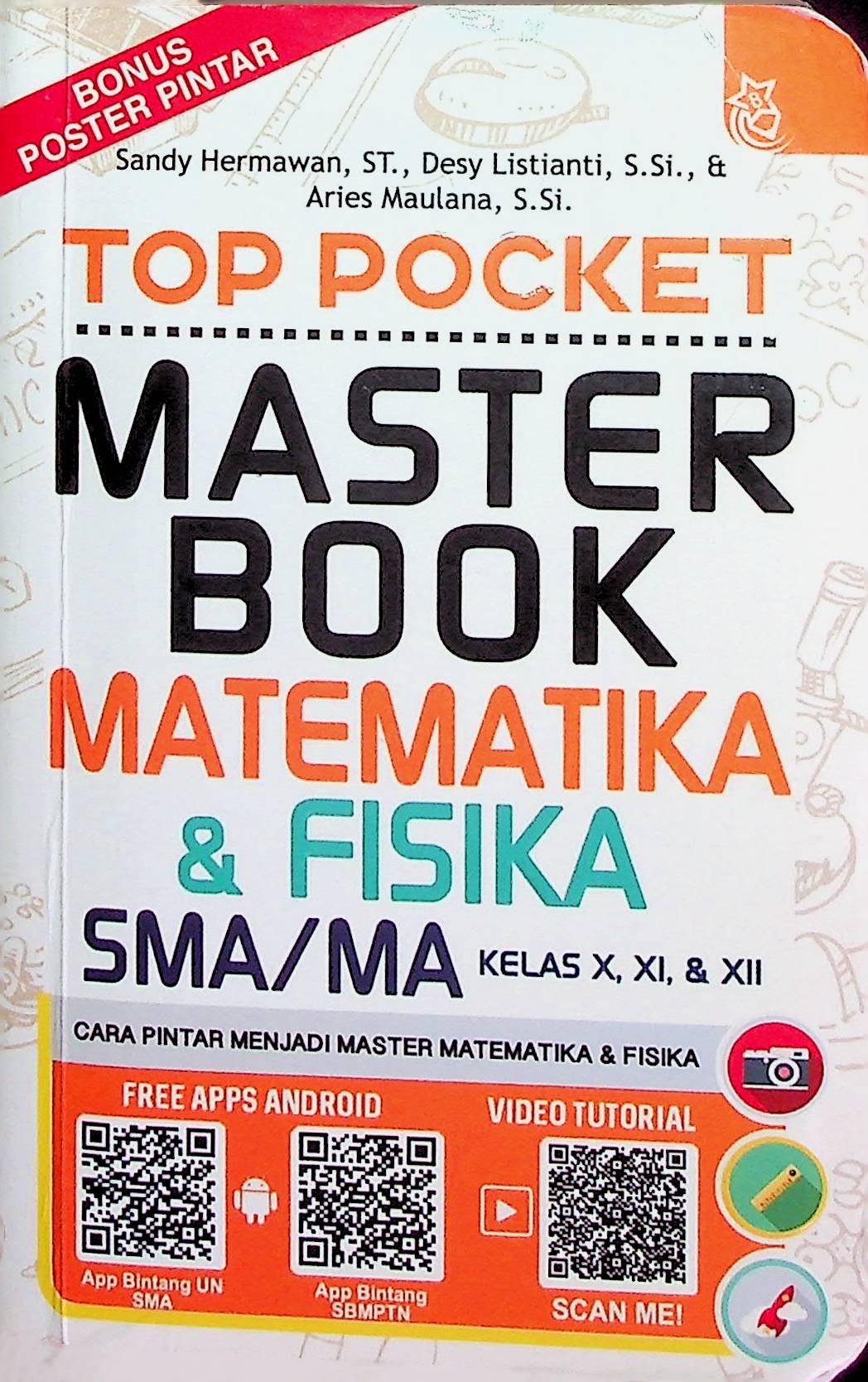 Cover Top Pocket Master Book Matematika & Fisika SMA/MA Kelas X, XI, & XII / Sandy Hermawan (Penulis); Redaksi Bintang Wahyu (Penyunting)