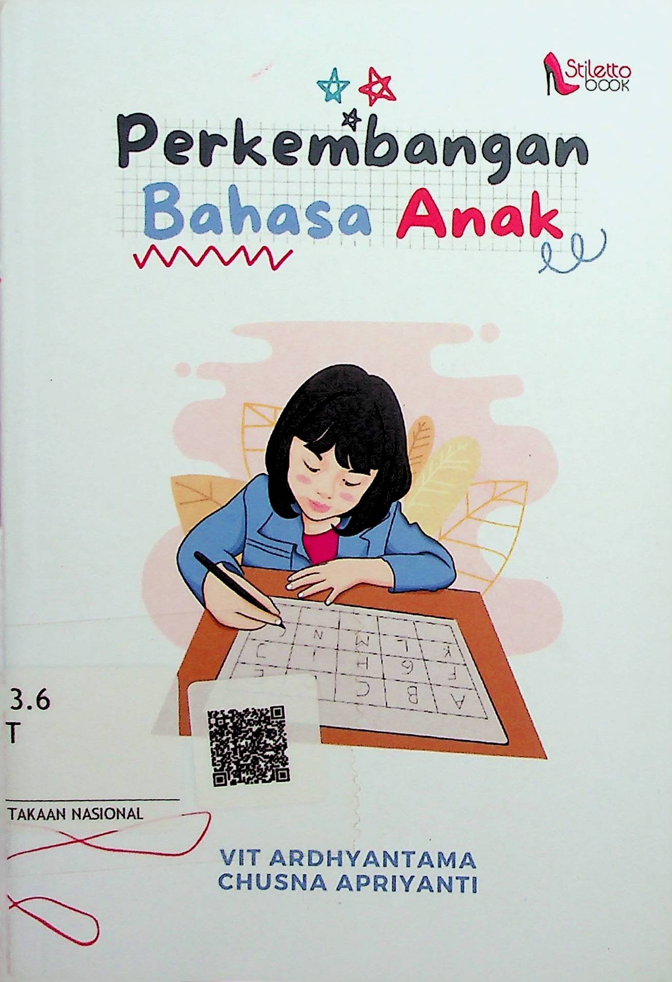Cover Perkembangan Bahasa Anak / Vit Ardhyantama (Penulis); Tim Stiletto Book (Editor)