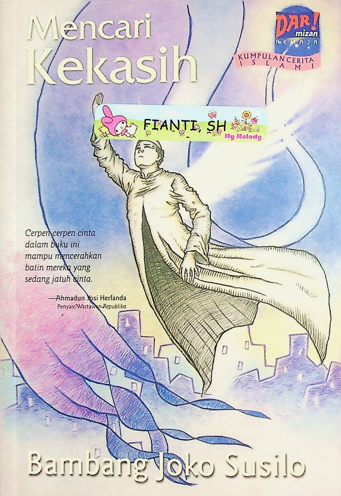 Cover Mencari Kekasih / Bambang Joko Susilo (Penulis); Sinta Sari (Ilustrator)
