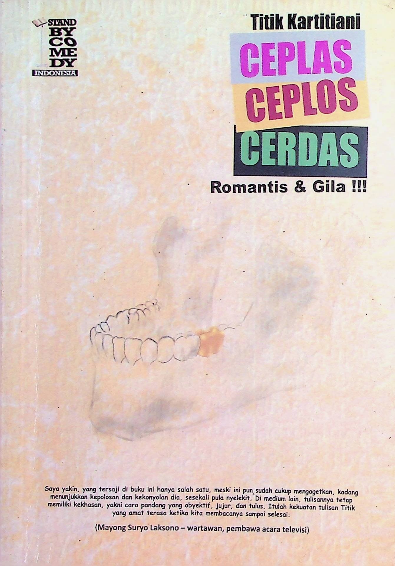 Cover Ceplas Ceplos Cerdas / Titik Kartitiani (Penulis); Tri Harjanto (Penyunting)