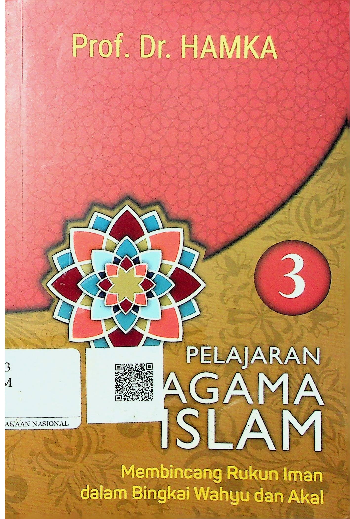 Cover Pelajaran Agama Islam 3 / Hamka (Penulis); Iqbal Santosa (Editor)