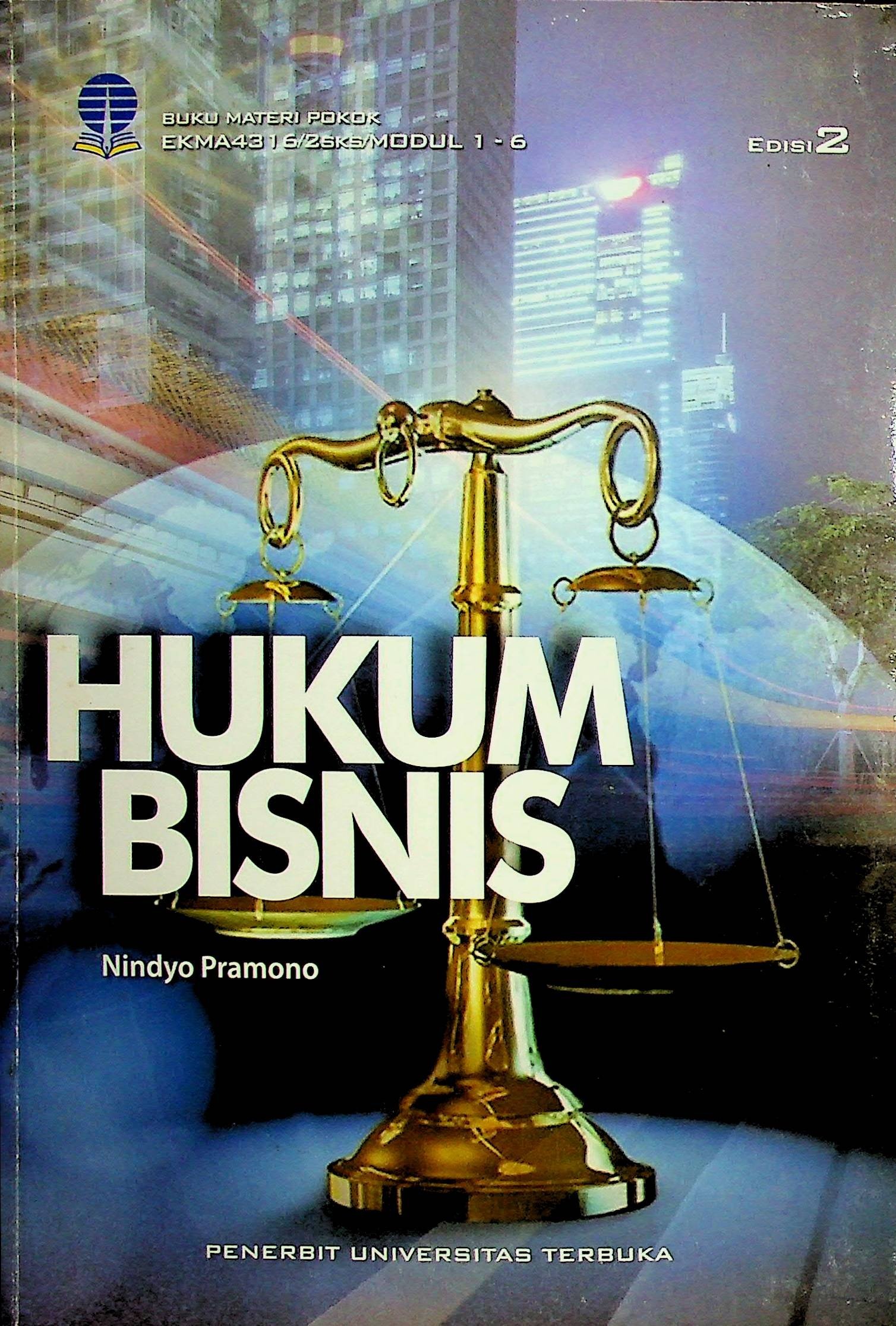 Cover Hukum Bisnis / Nindyo Pramono (Penulis); Jamal Wiwoho (Penelaah Materi)