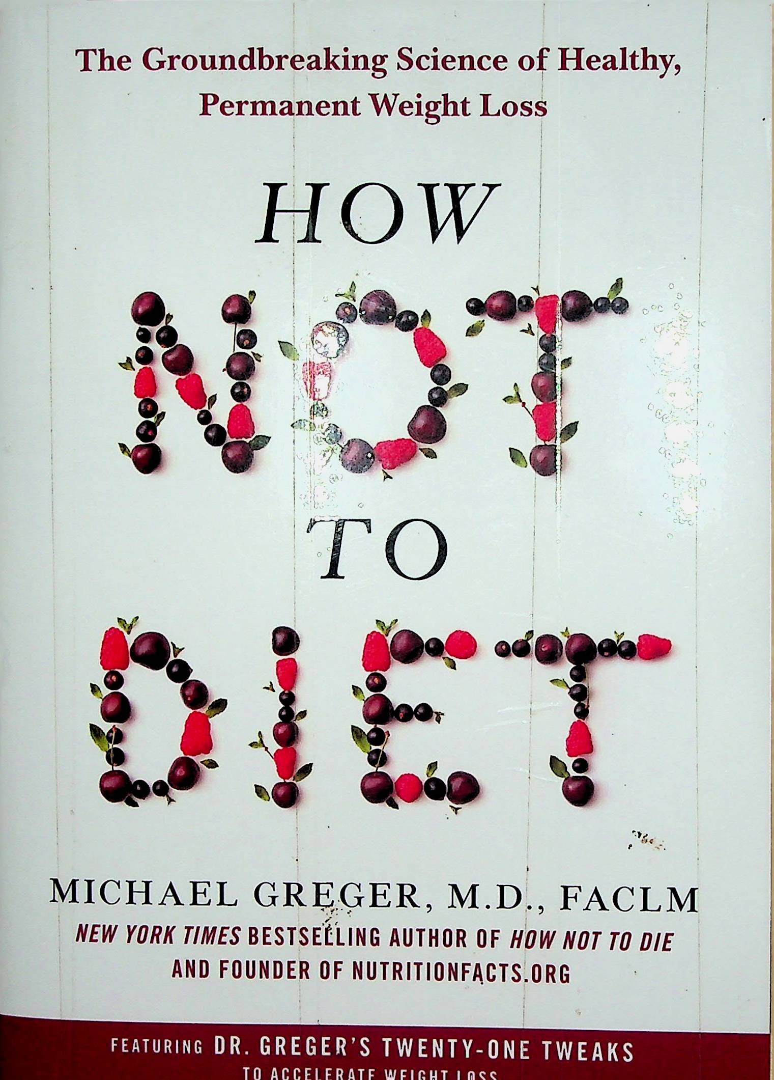 Cover How Not to Diet / Michael Greger (Penulis)