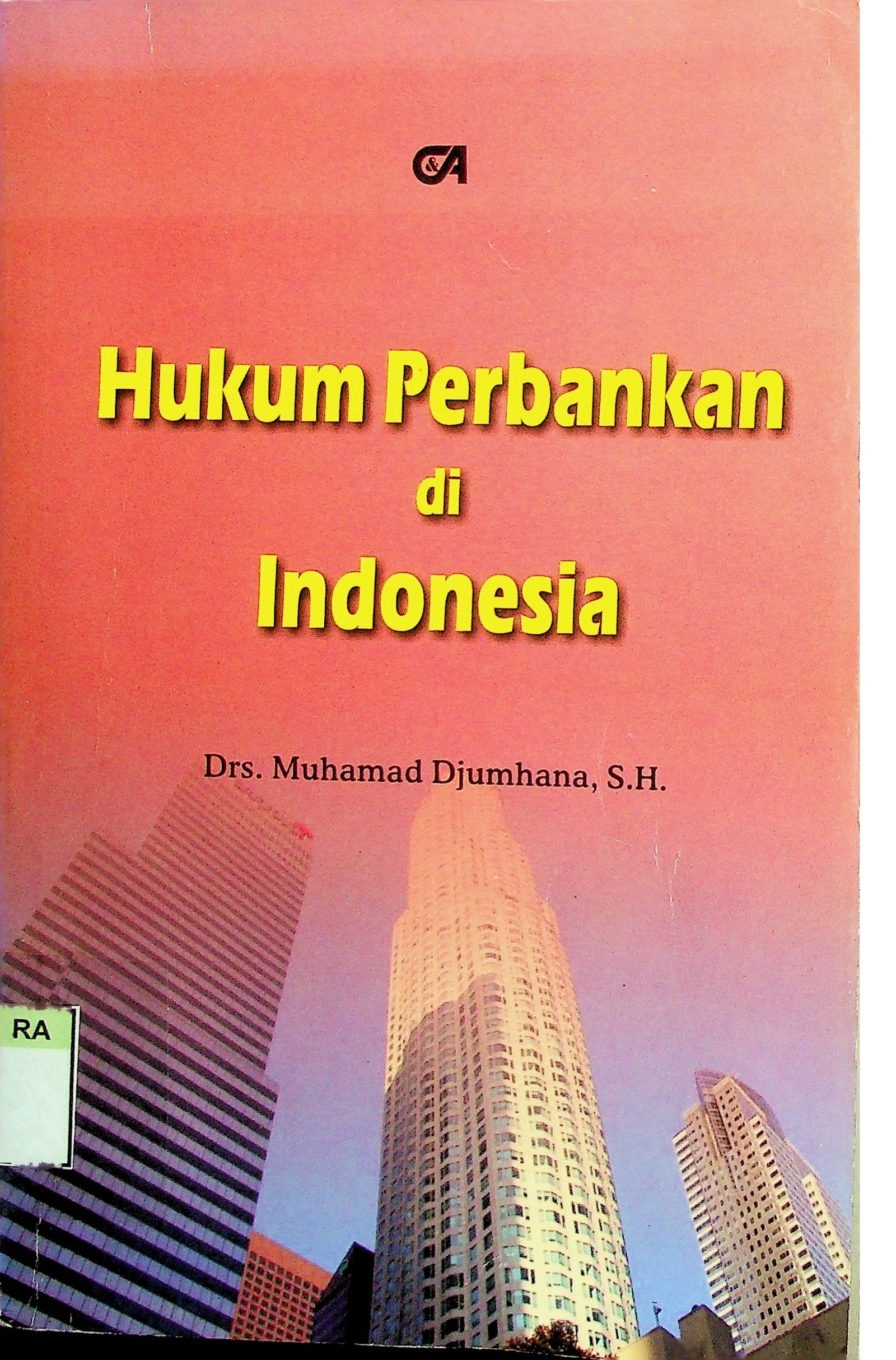 Cover Hukum Perbankan di Indonesia / Muhamad Djumhana (Penulis)