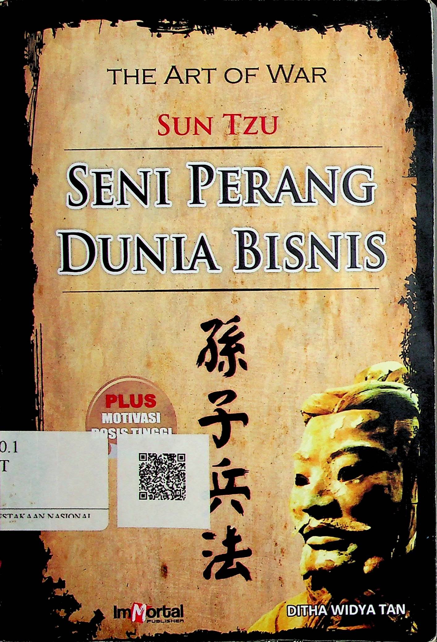 Cover The Art of War Sun Tzu: Seni Perang Dunia Bisnis / Ditha Widya Tan (Penulis); Fafa (Editor)