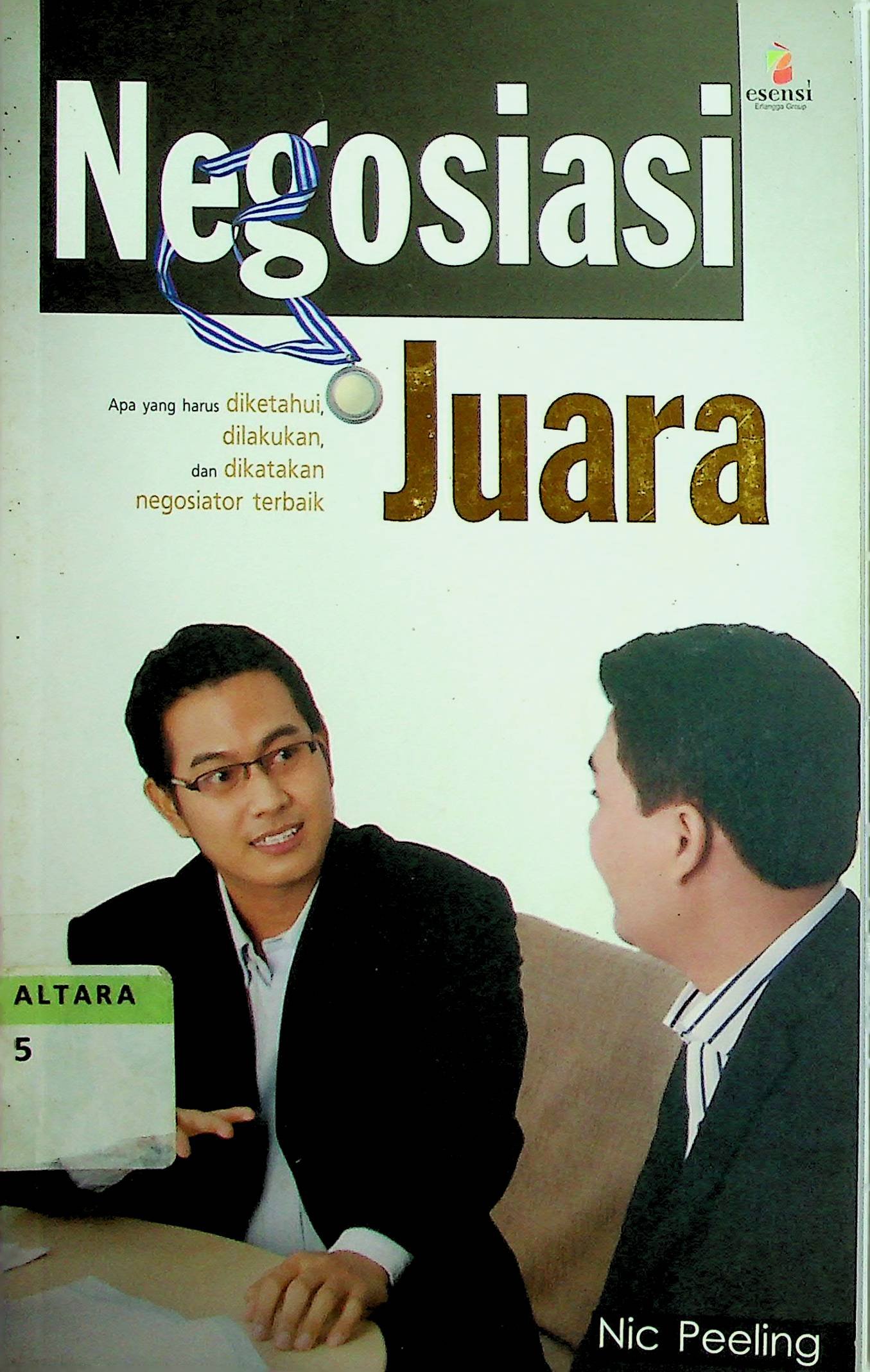 Cover Negosiasi Juara / Nic Peeling (Penulis); Dicky Satyadewa (Penerjemah)