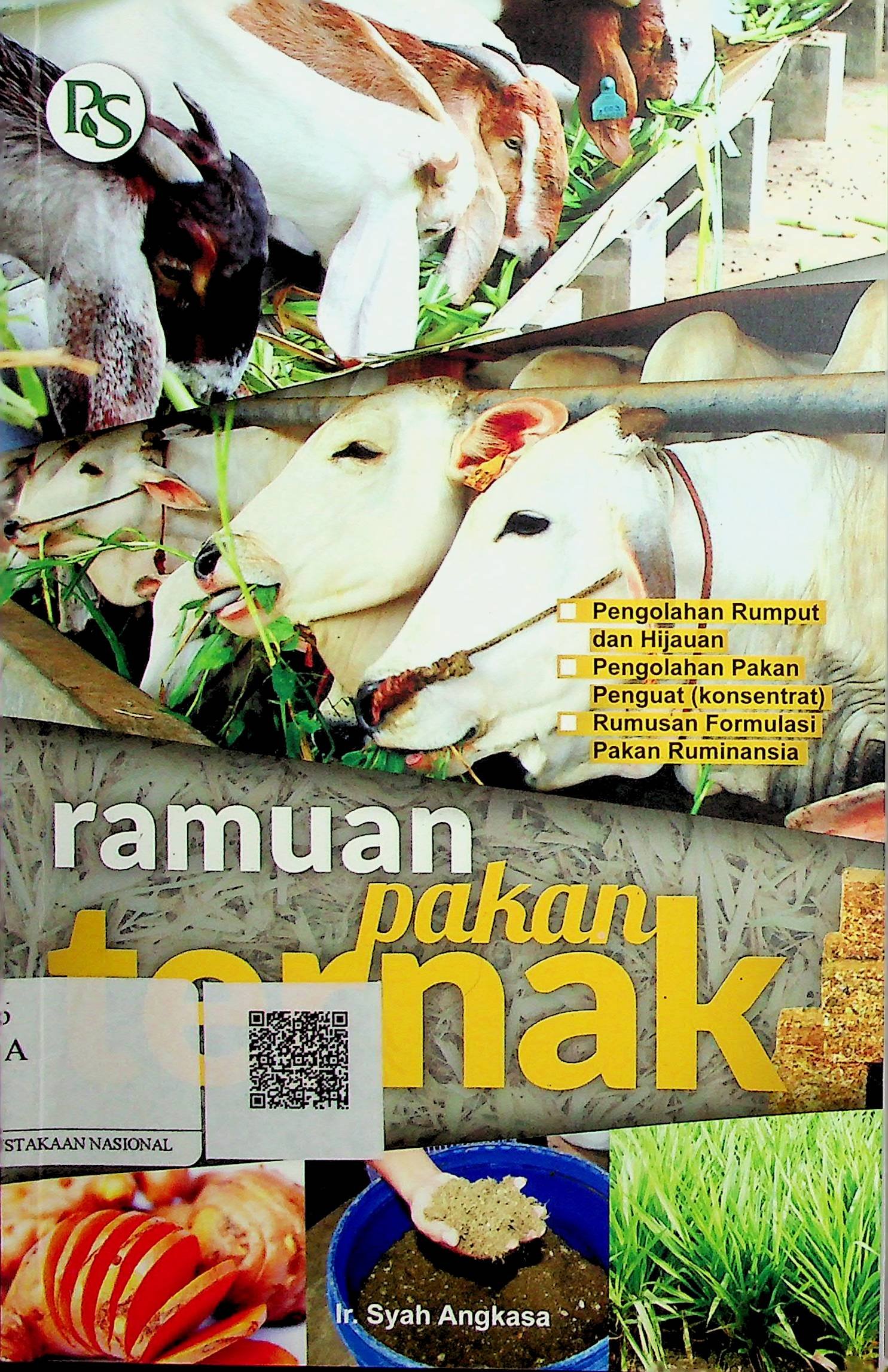 Cover Ramuan Pakan Ternak / Syah Angkasa (Penyusun); Febriani Ai Nurrohmah (Editor)