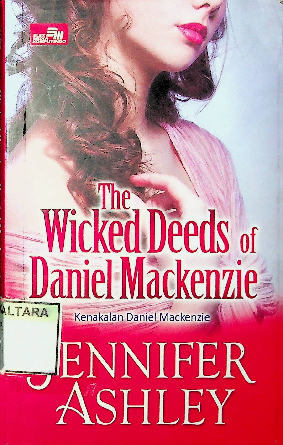 Cover The Wicked Deeds of Daniel Mackenzie / Ashley Jennifer (penulis) erlinda suryamulyawati (penerjemah)
