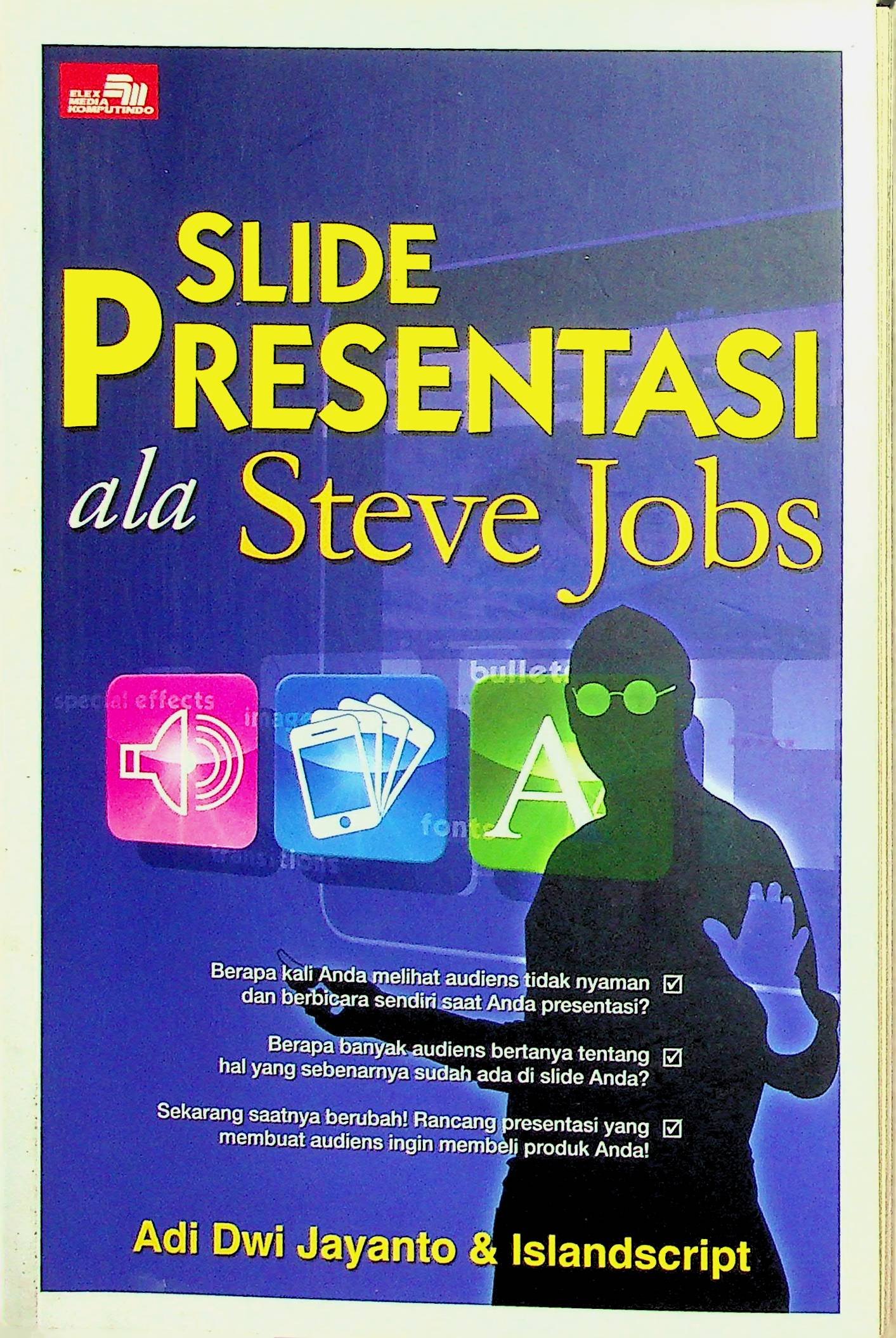 Cover Slide Presentasi ala Steve Jobs / Adi Dwi Jayanto (Penulis)