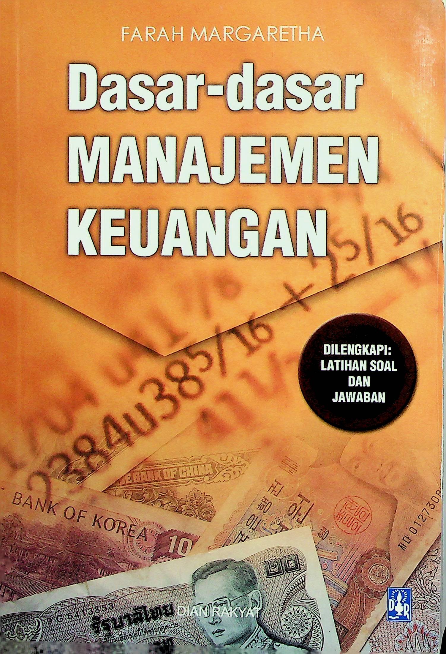 Cover Dasar-Dasar Manajemen Keuangan / Farah Margareta (Penulis)