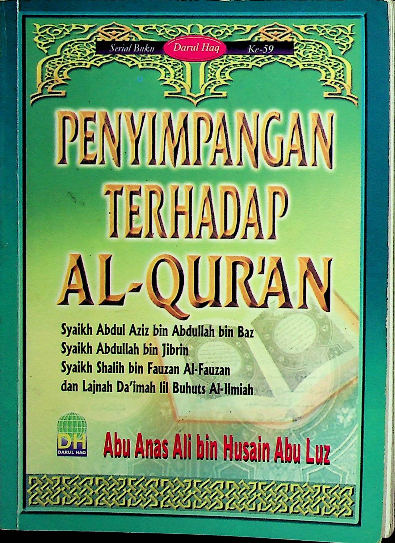 Cover Penyimpangan Terhadap Al-Qur'an / Abu Anas Ali bin Husain Abu Luz (Penyusun); Ahmad (Penerjemah)