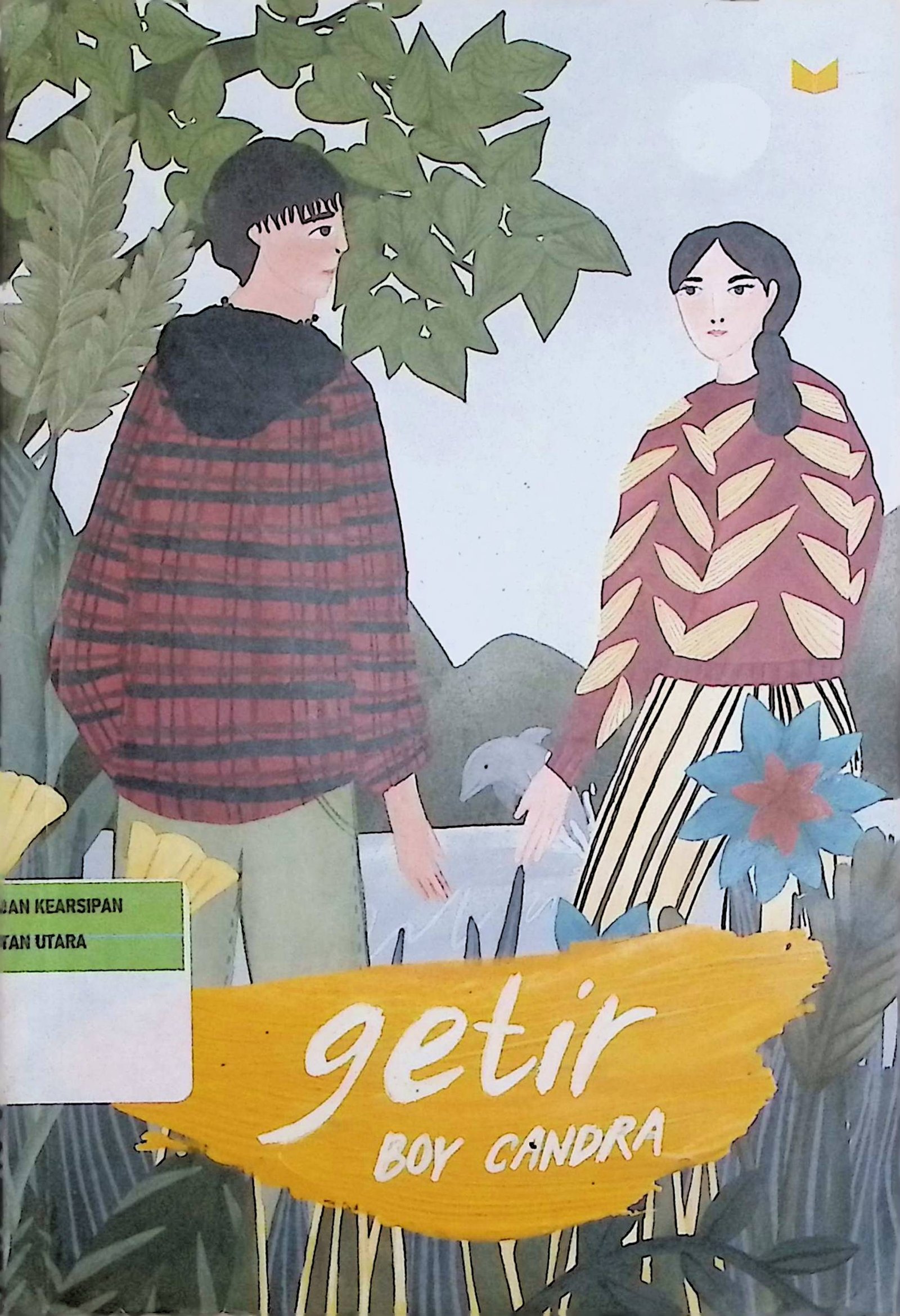 Cover Getir / Boy Candra (Penulis); Fenisa Zahra (Penyunting);Juliagar R.N (Penyunting Akhir)