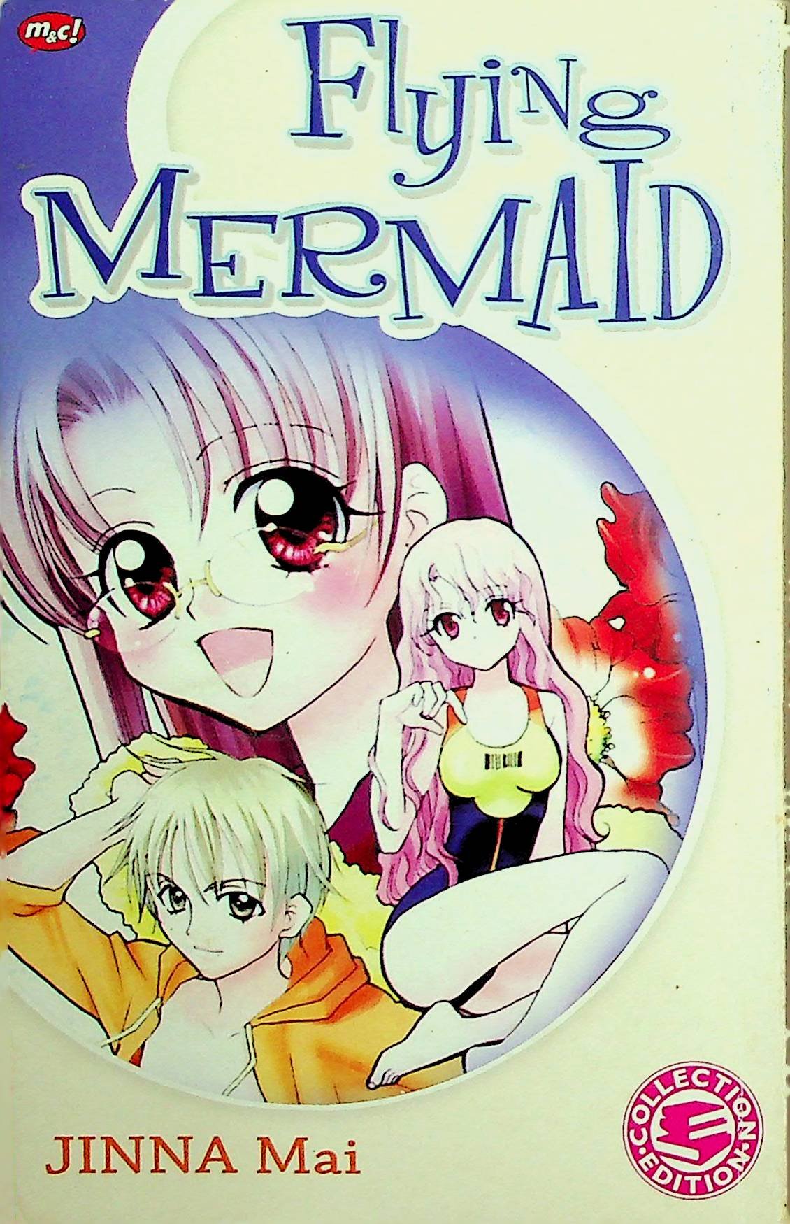 Cover Flying Mermaid / Jinna Mai (Penulis); Widya Anggaraeni (Alih Bahasa); Anni Pramudito (Editor)