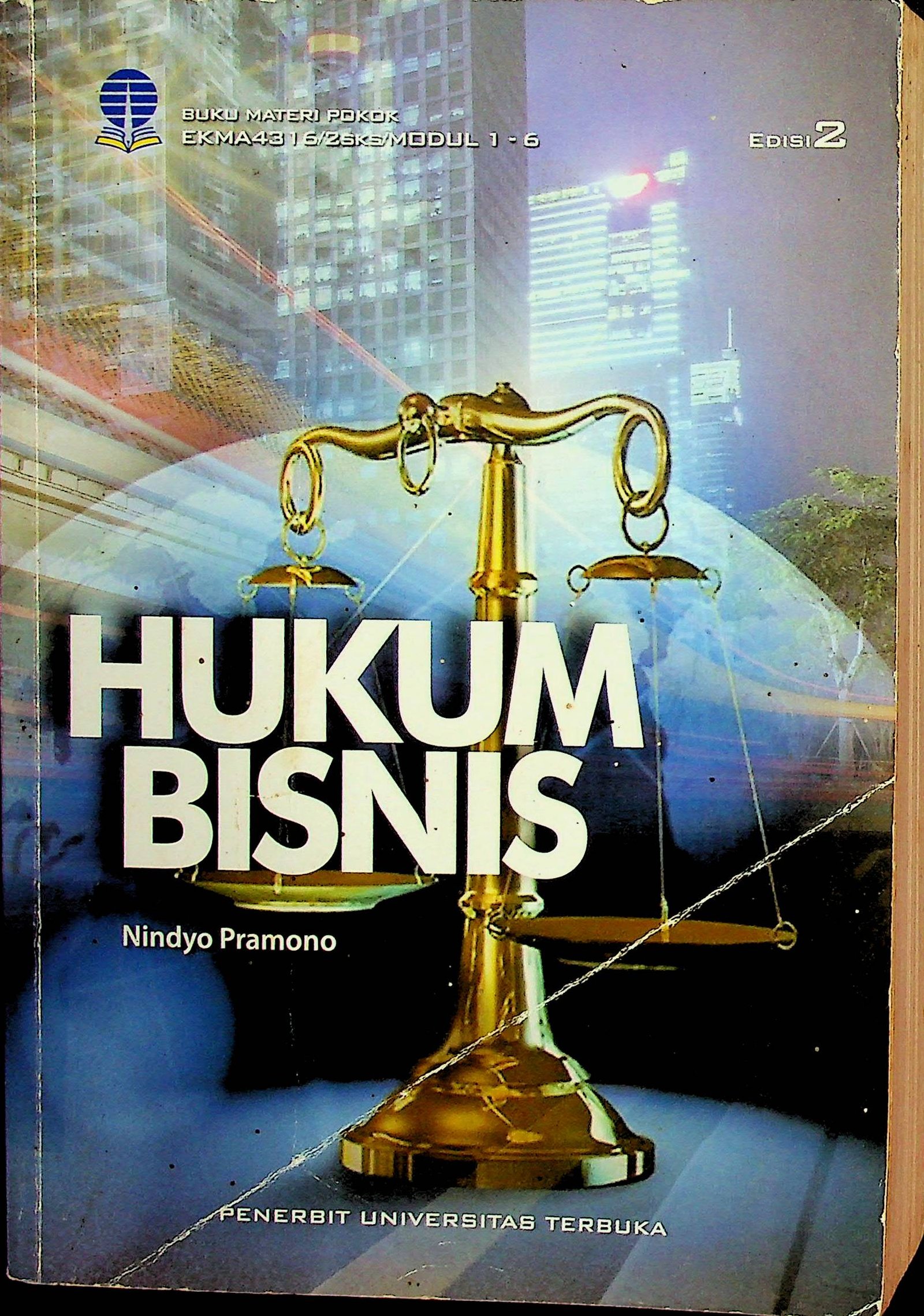 Cover Hukum Bisnis (Edisi 2) / Nindyo Pramono (Penulis) Jamal Wiwoho (Penelaah Materi) Arryta Canty (Penyunting)