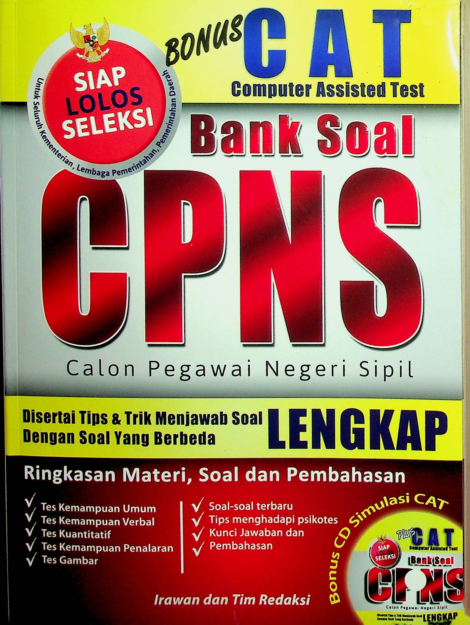 Cover Bank Soal CPNS / Irawan dan Tim Redaksi (Penulis); Tim Redaksi (Penyunting)