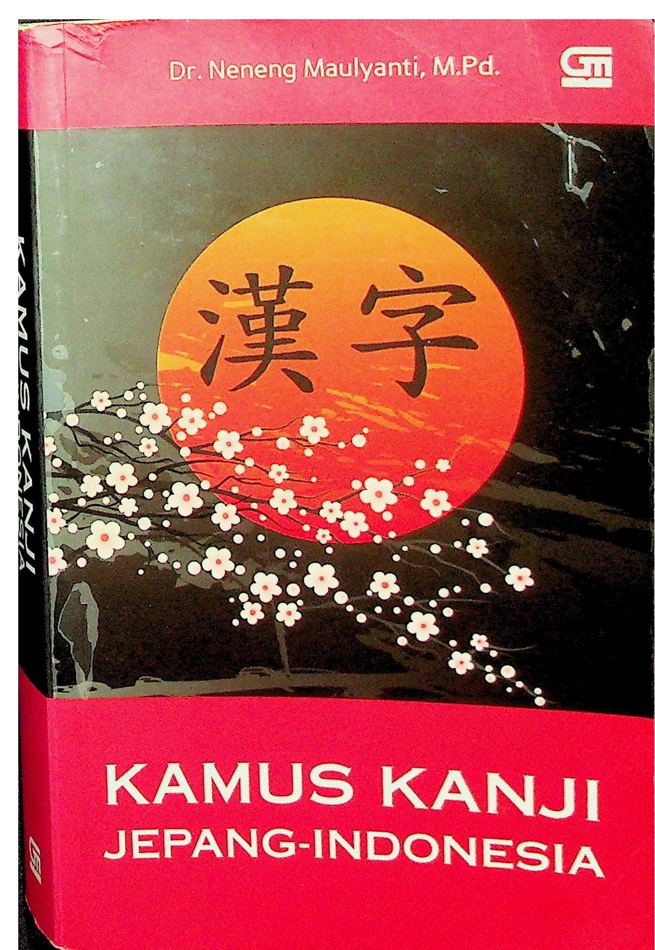 Cover Kamus Kanji Jepang-Indonesia / Neneng Maulyanti (Penulis)
