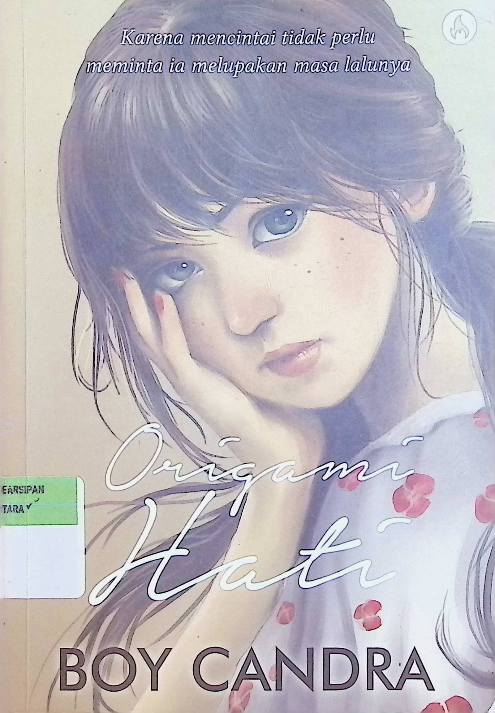 Cover Origami Hati / Boy Candra (Penulis); Dian Nitami (Penyunting)