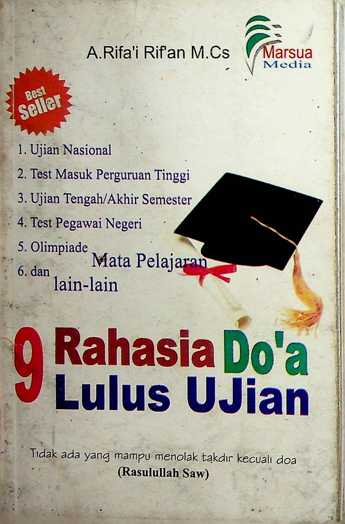 Cover 9 Rahasia Do'a Lulus Ujian / A. Rifa'i Rif'an M.Cs