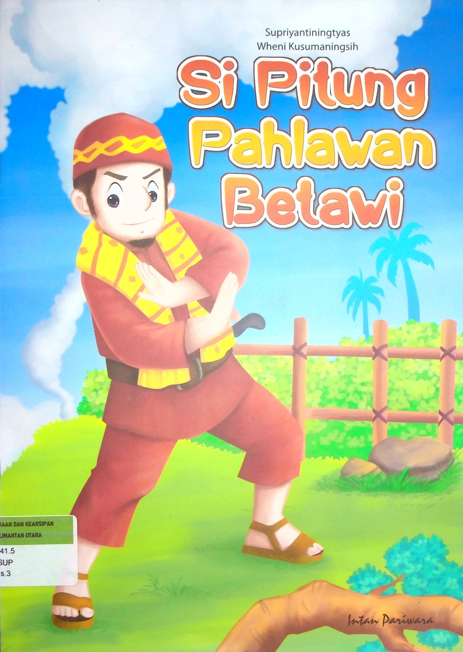 Cover Si Pitung Pahlawan Betawi
