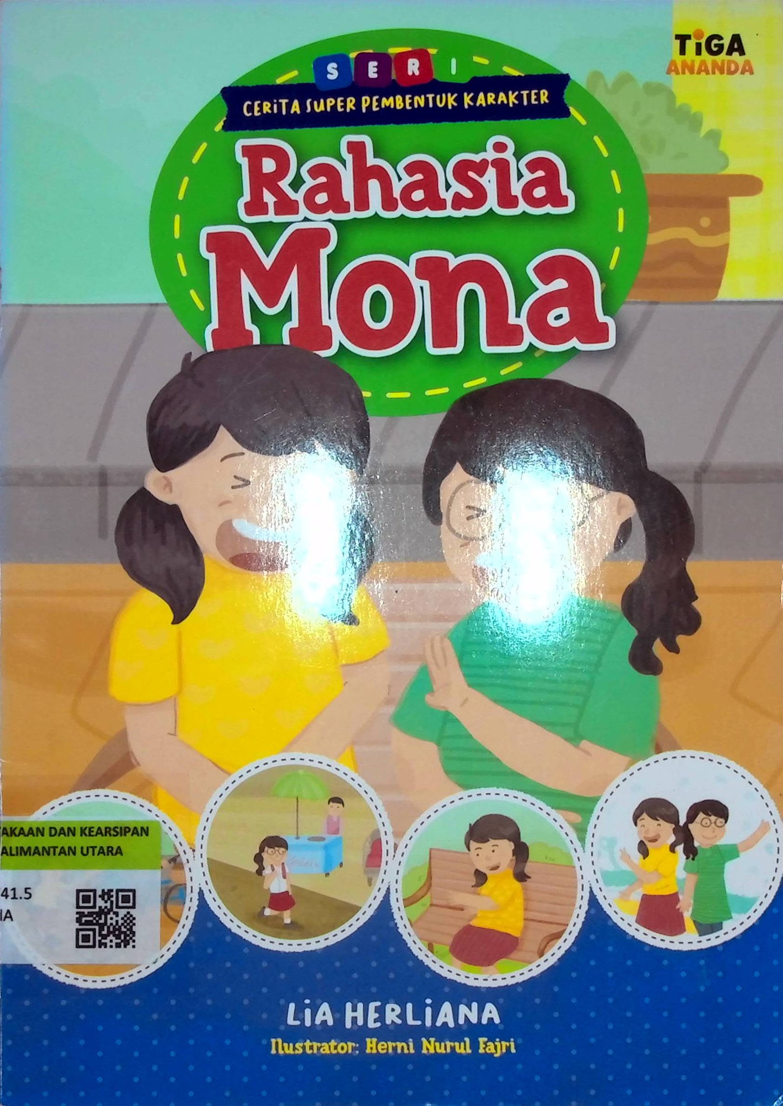 Cover Rahasia Mona :  Seri Cerita Super Pembentuk Karakter